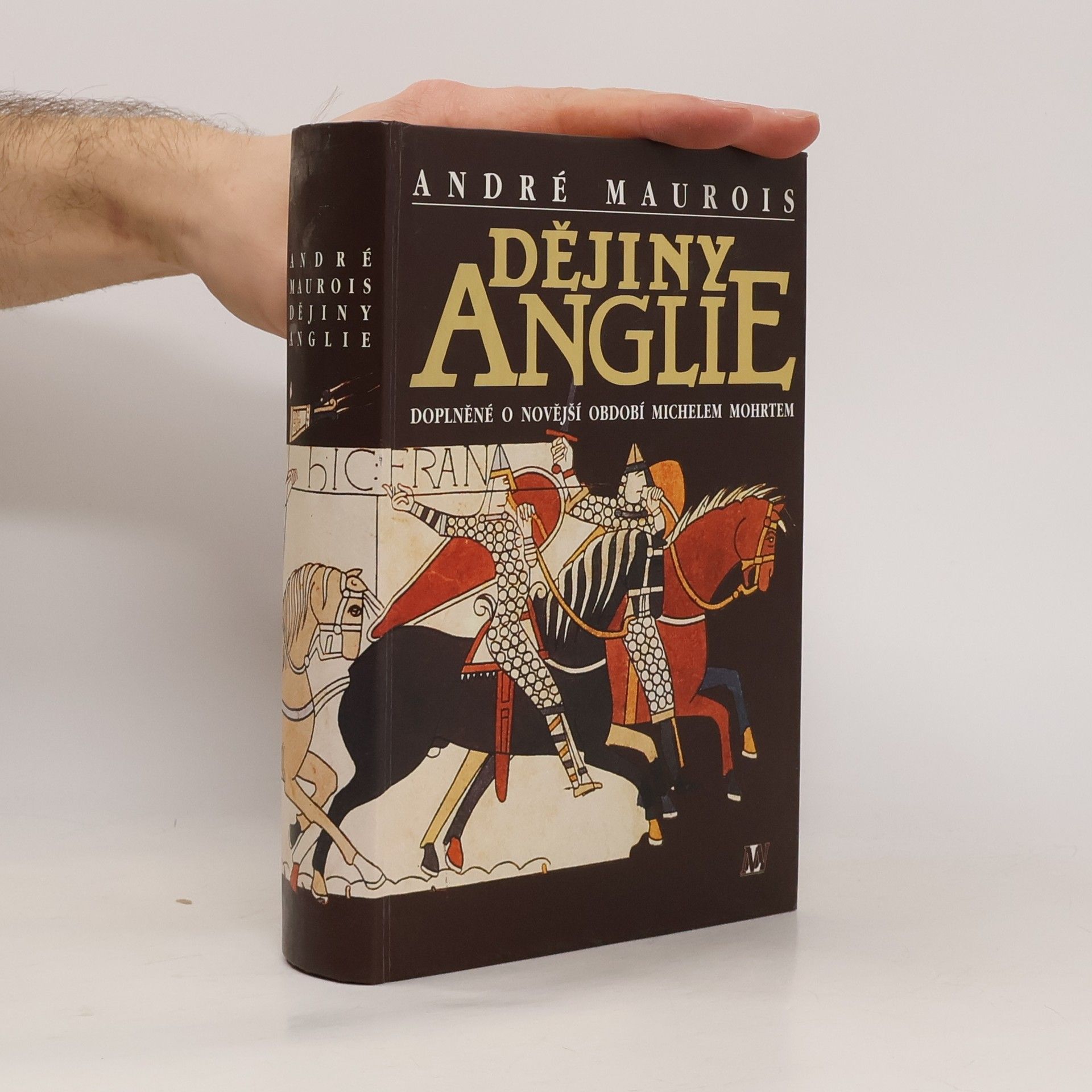 André Maurois Dějiny Anglie : doplněné o novější období Michelem Mohrtem