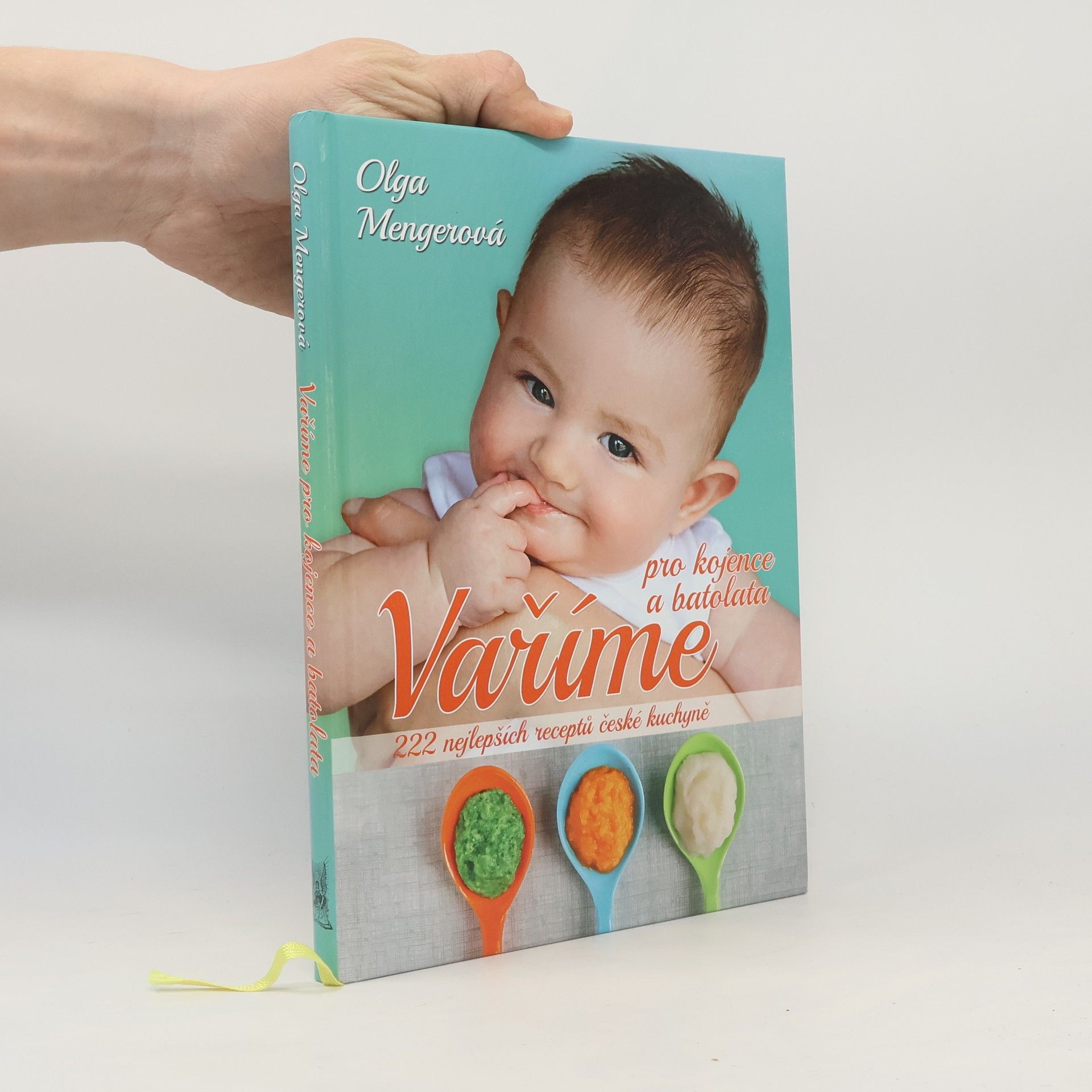 Olga Mengerová Vaříme pro kojence a batolata
