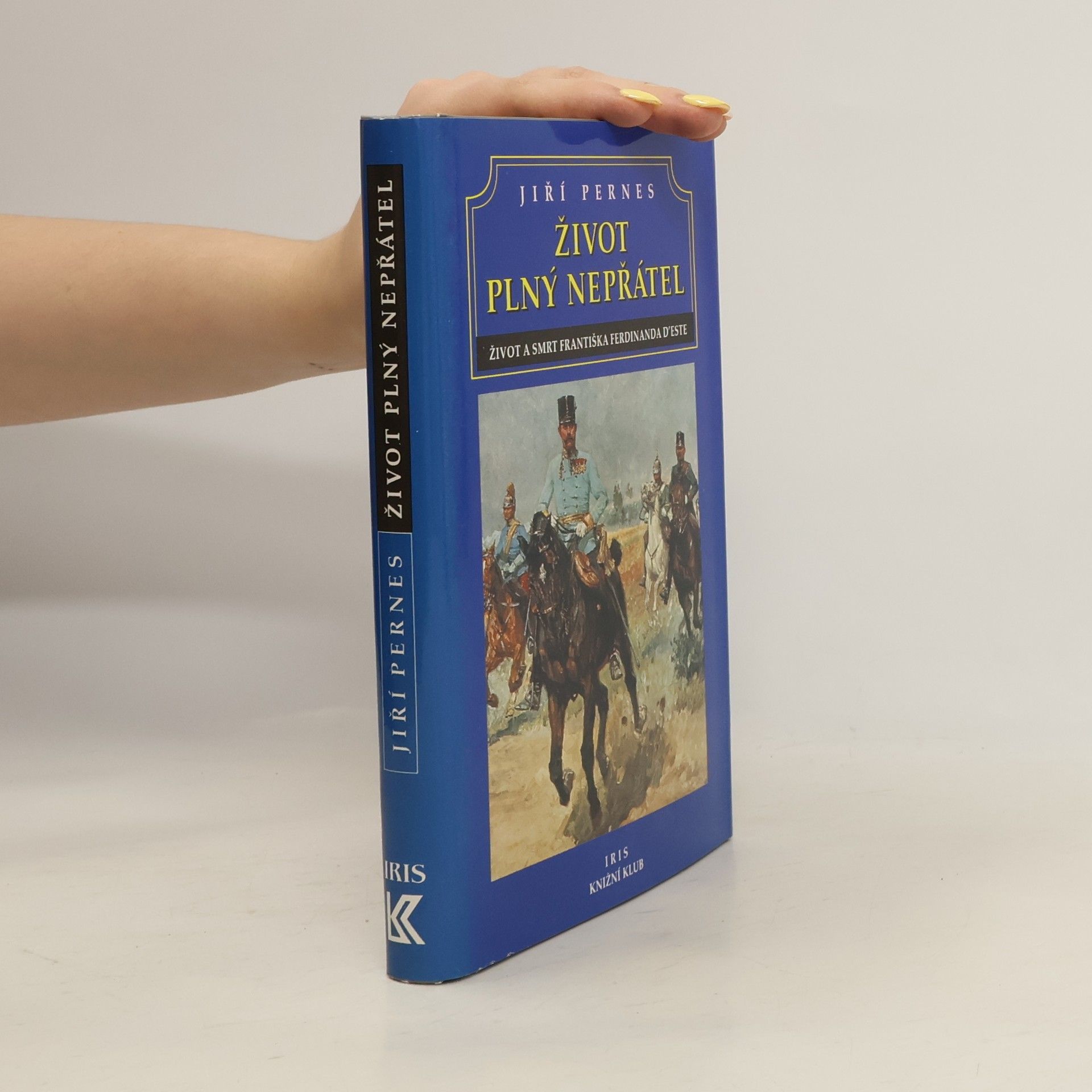 Jiří Pernes Život plný nepřátel