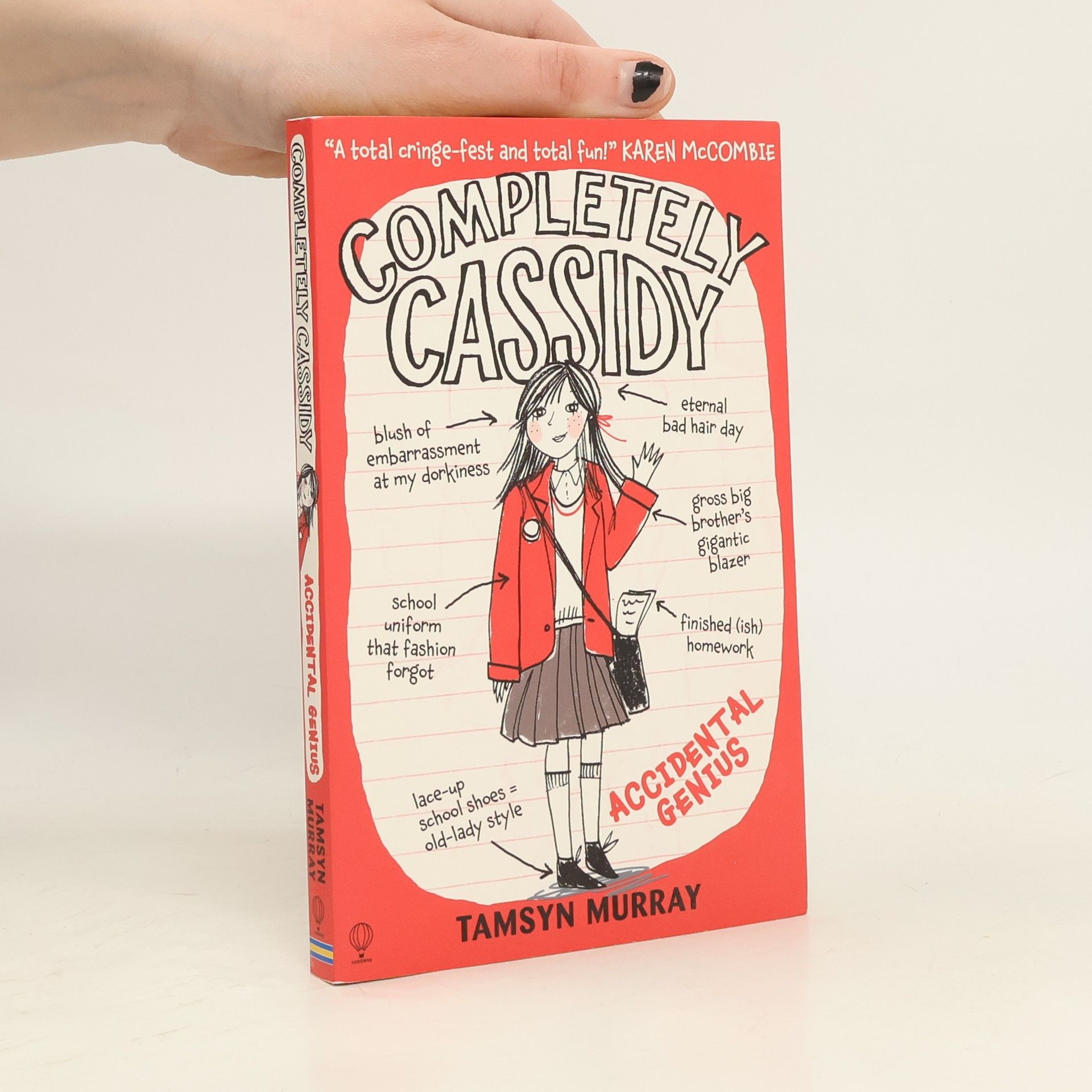 Tamsyn Murray Completely Cassidy. Accidental genius