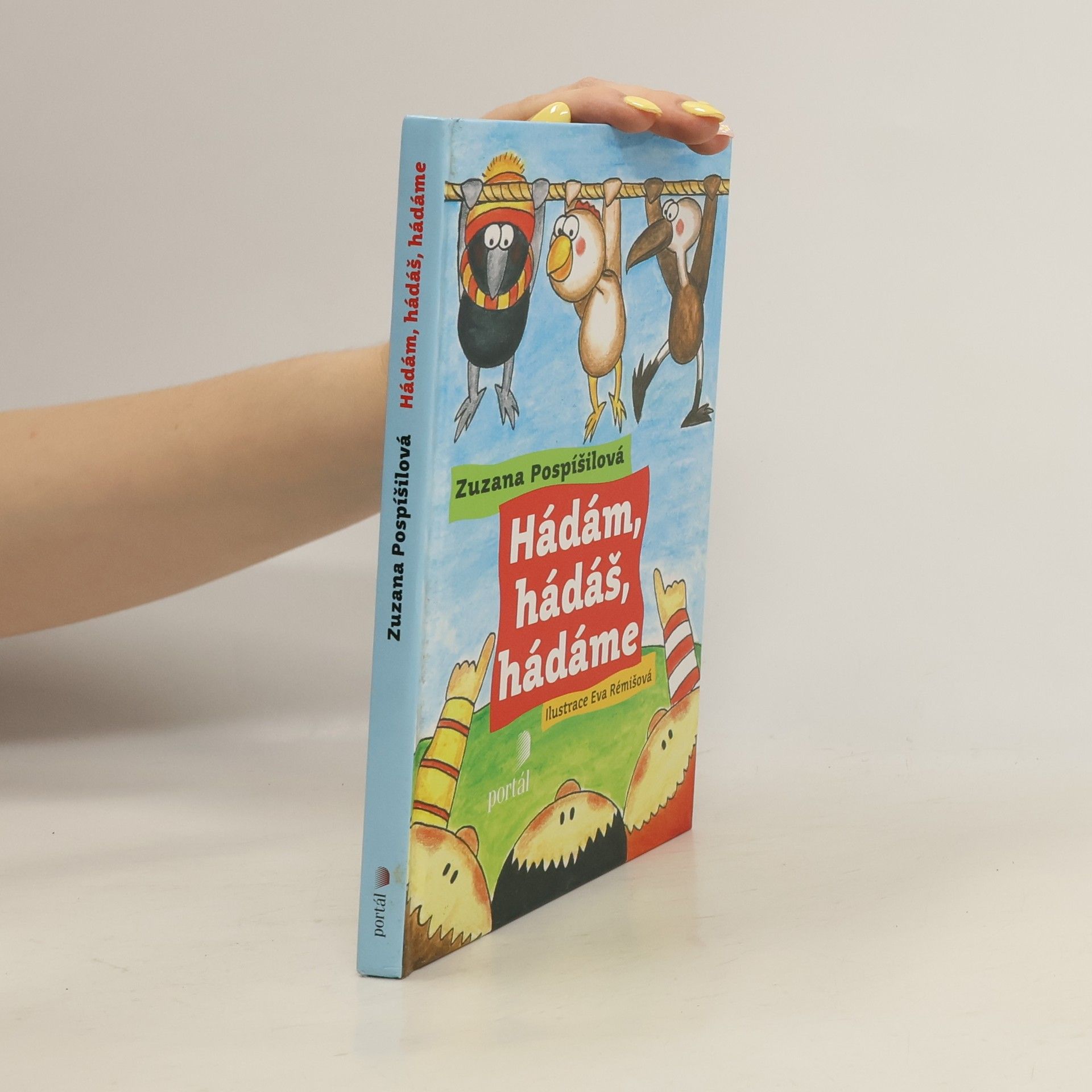 Zuzana Pospíšilová Hádám, hádáš, hádáme