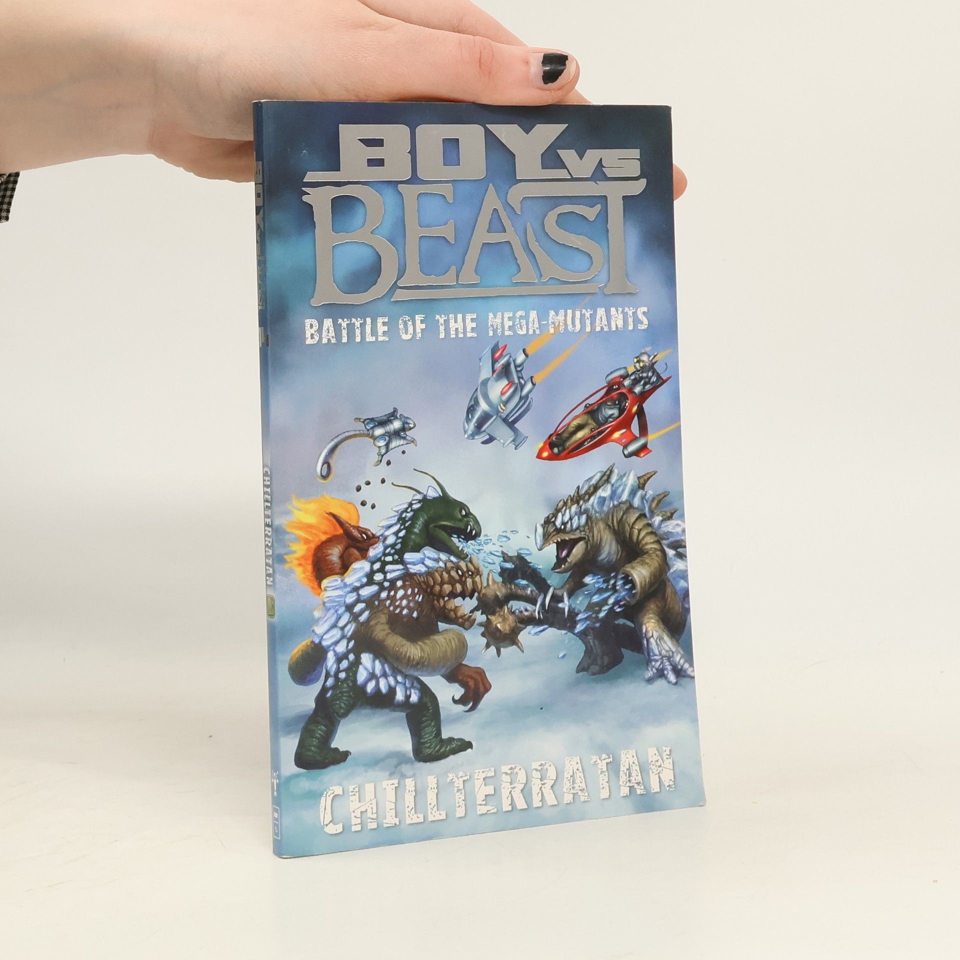 Kolektiv autorů Boy vs Beast. Battle of the Mega-Mutants