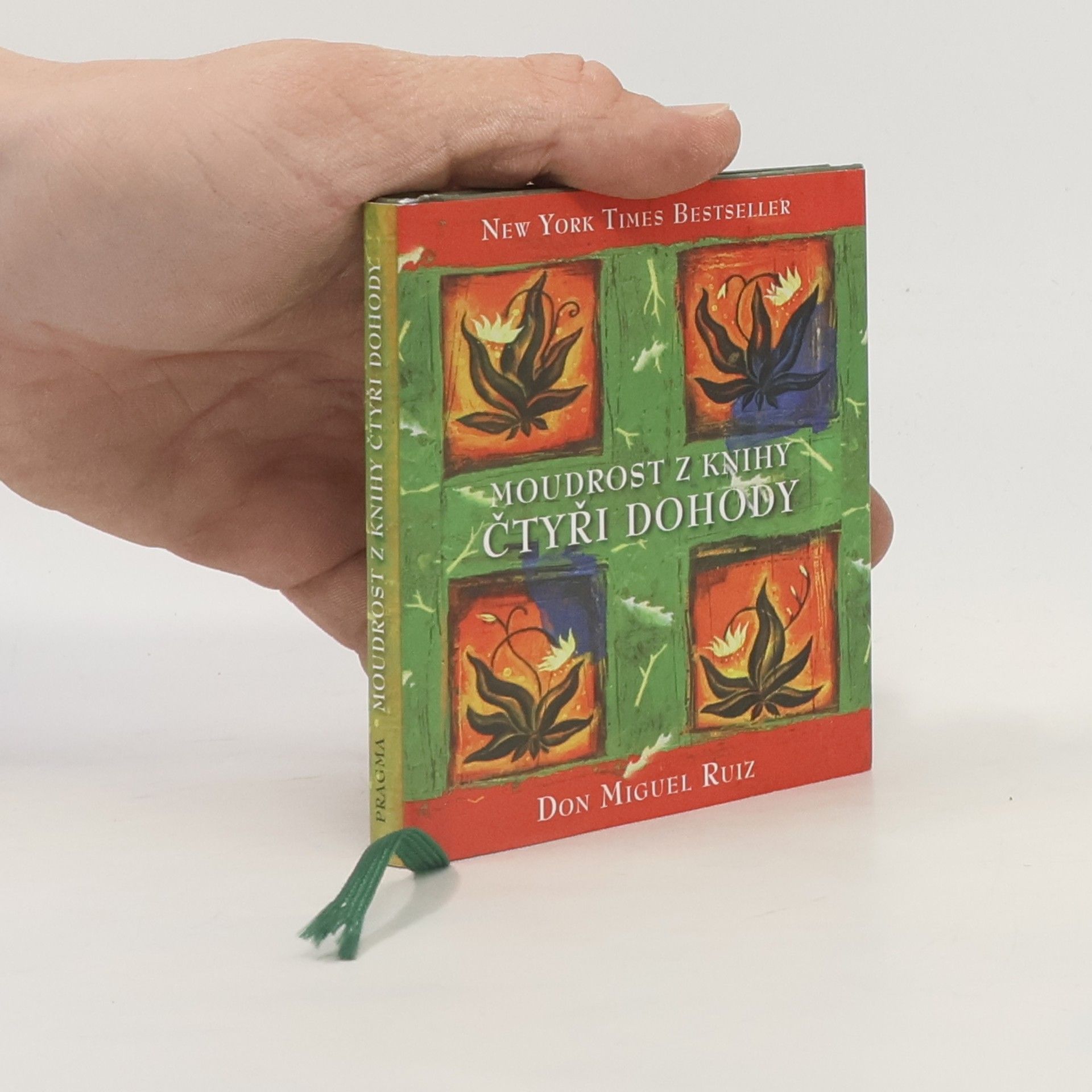 Don Miguel Ruiz Moudrost z knihy Čtyři dohody