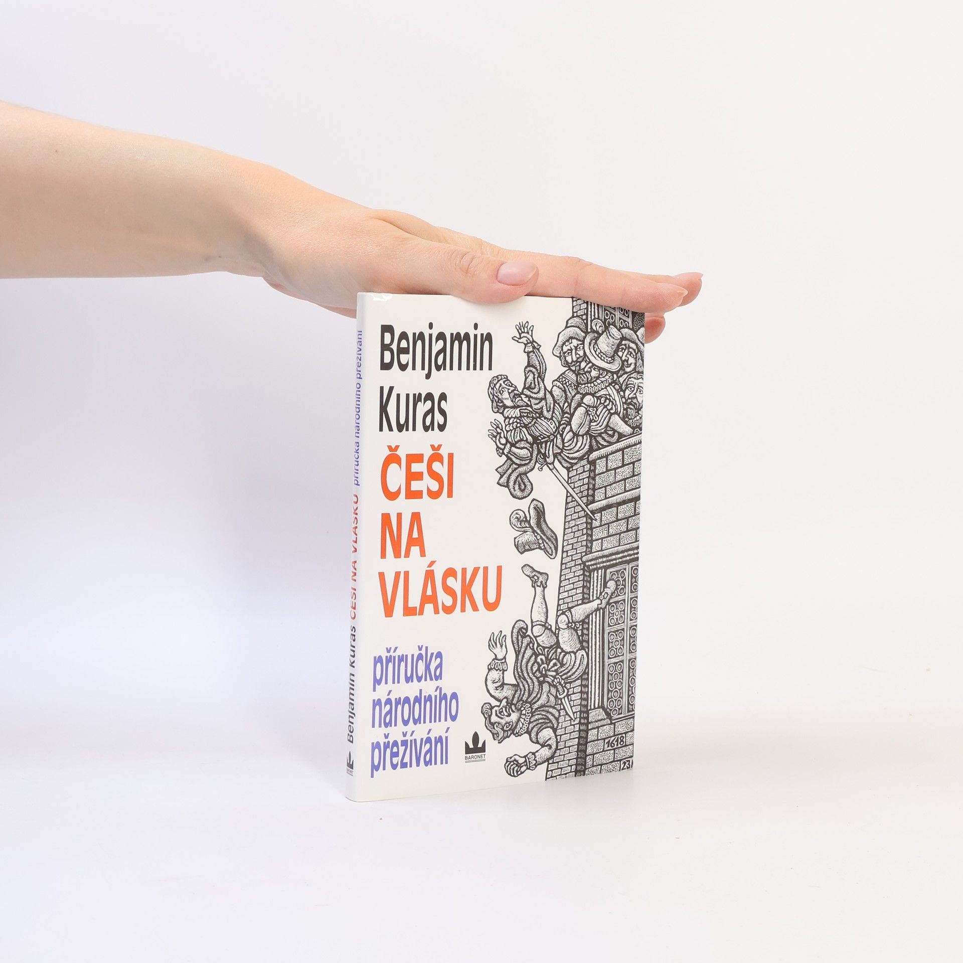 Benjamin Kuras Češi na vlásku. Příručka národního přežívání