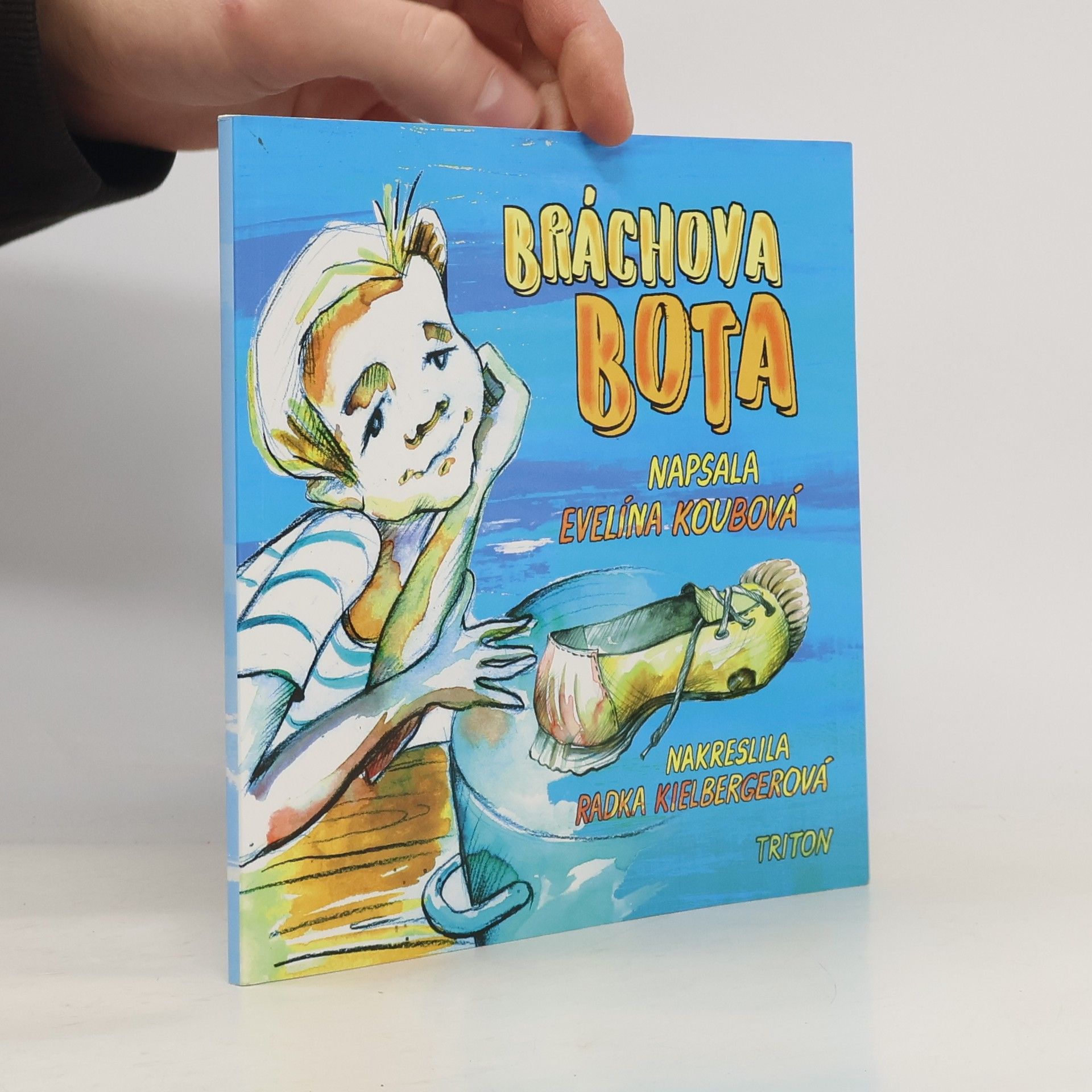 Evelína Koubová Bráchova bota