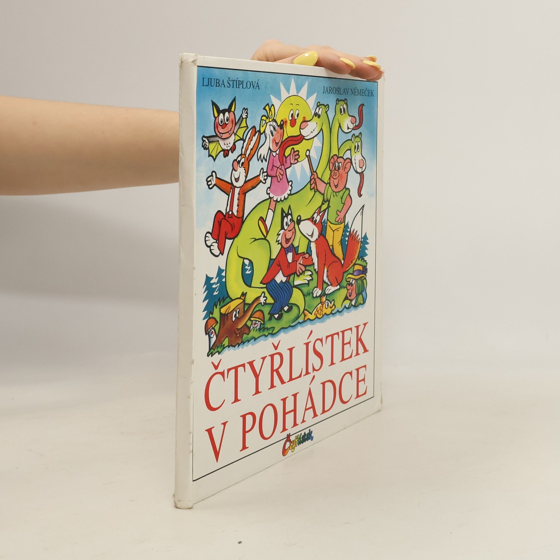 Ljuba Štíplová Čtyřlístek v pohádce