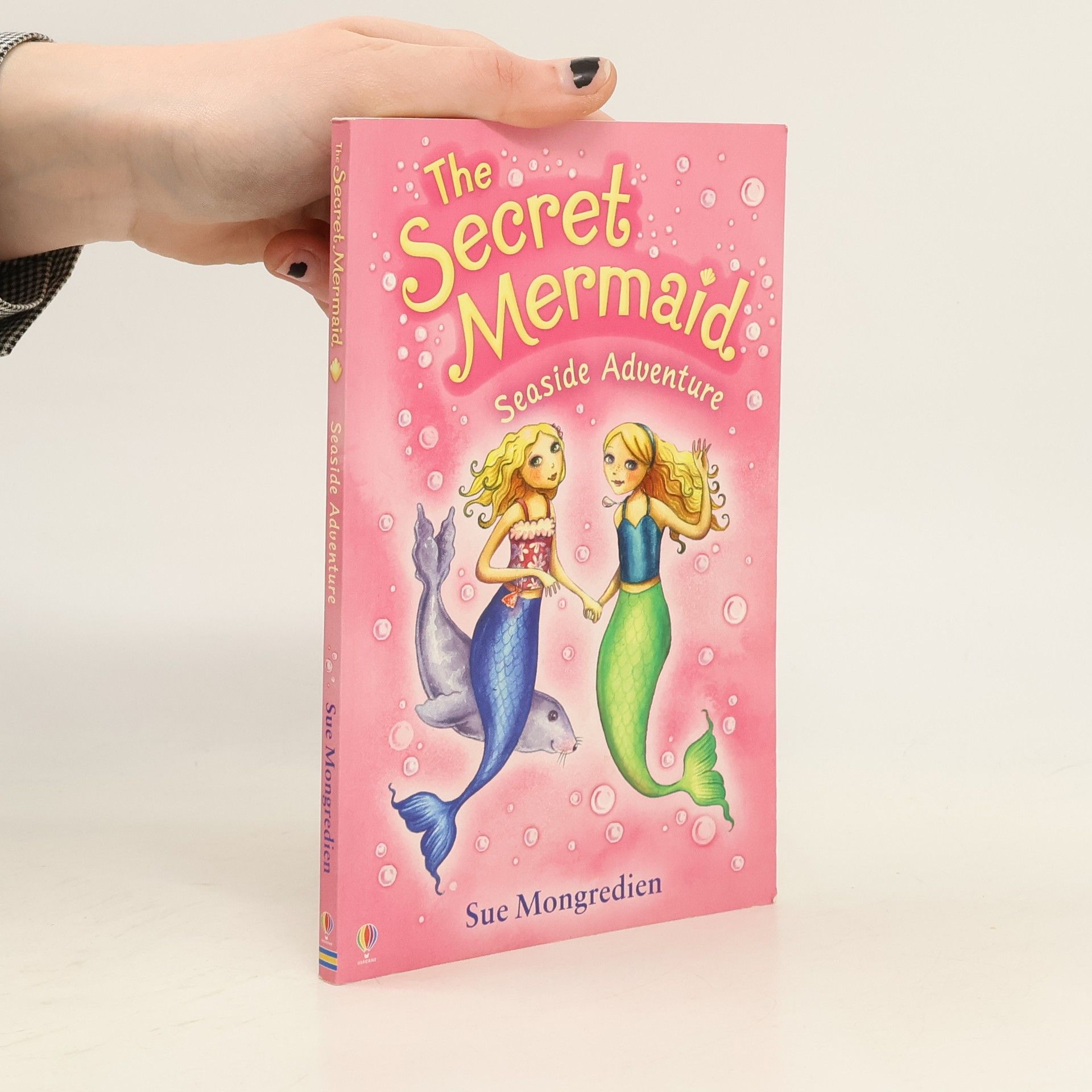 Sue Mongredien The Secret Mermaid. Seaside Adventure
