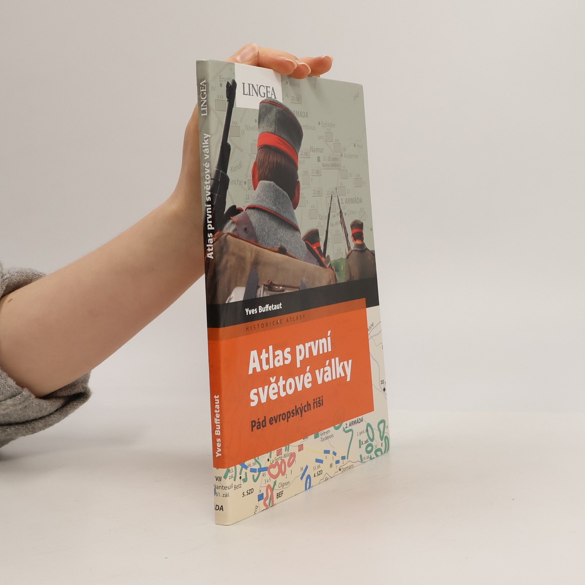 Yves Buffetaut Atlas první světové války: Pád evropských říší