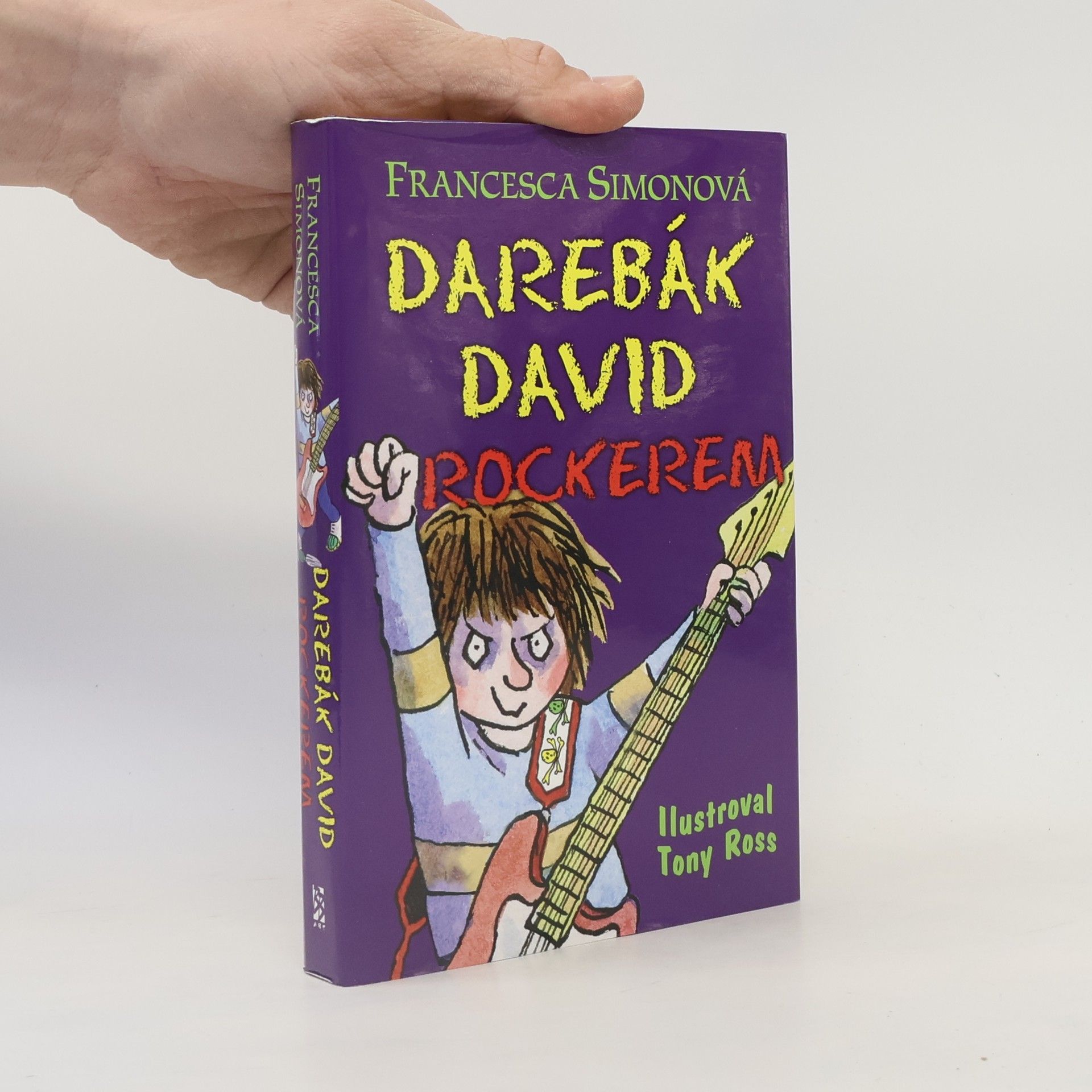 Francesca Simon Darebák David rockerem