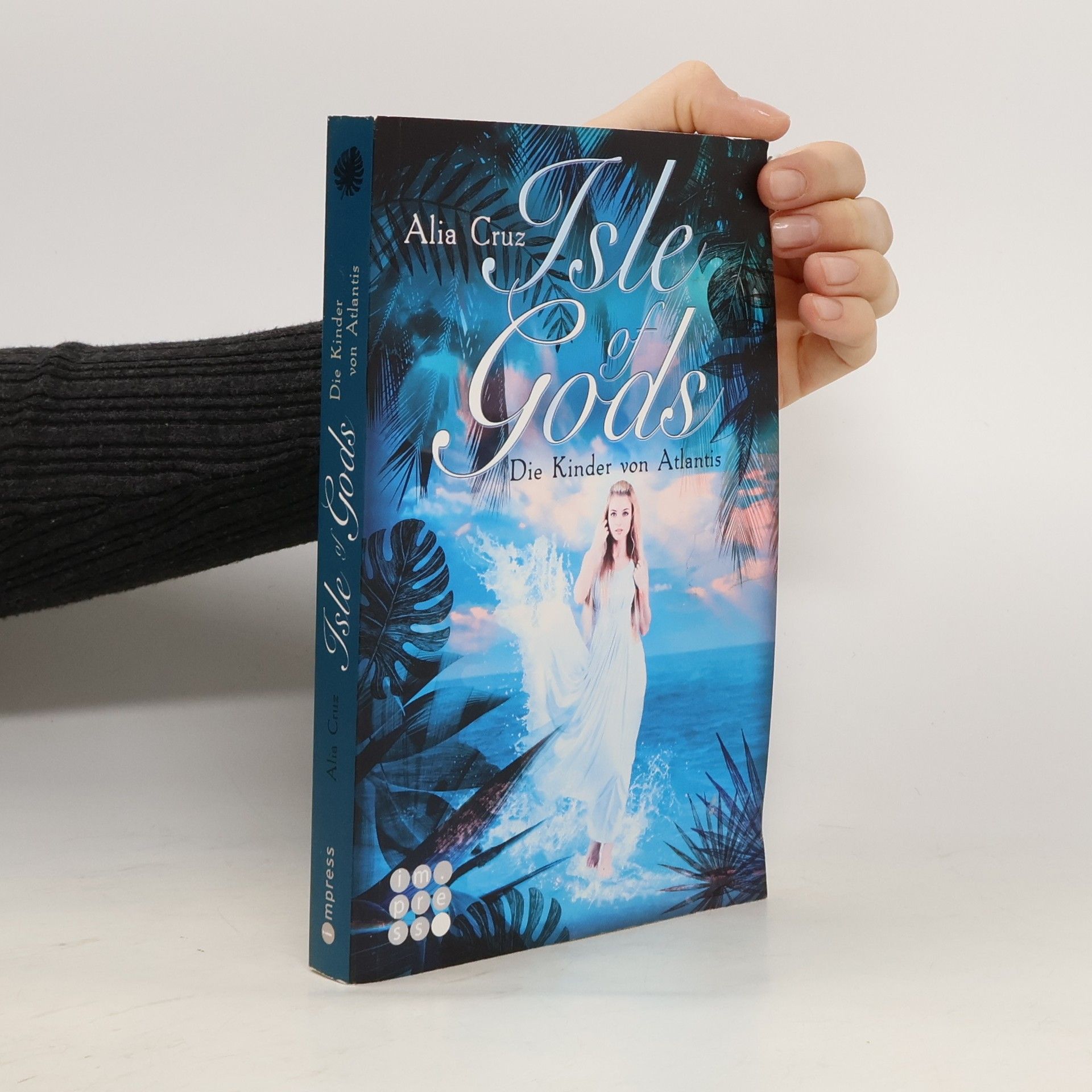 Alia Cruz Isle of Gods - die Kinder von Atlantis