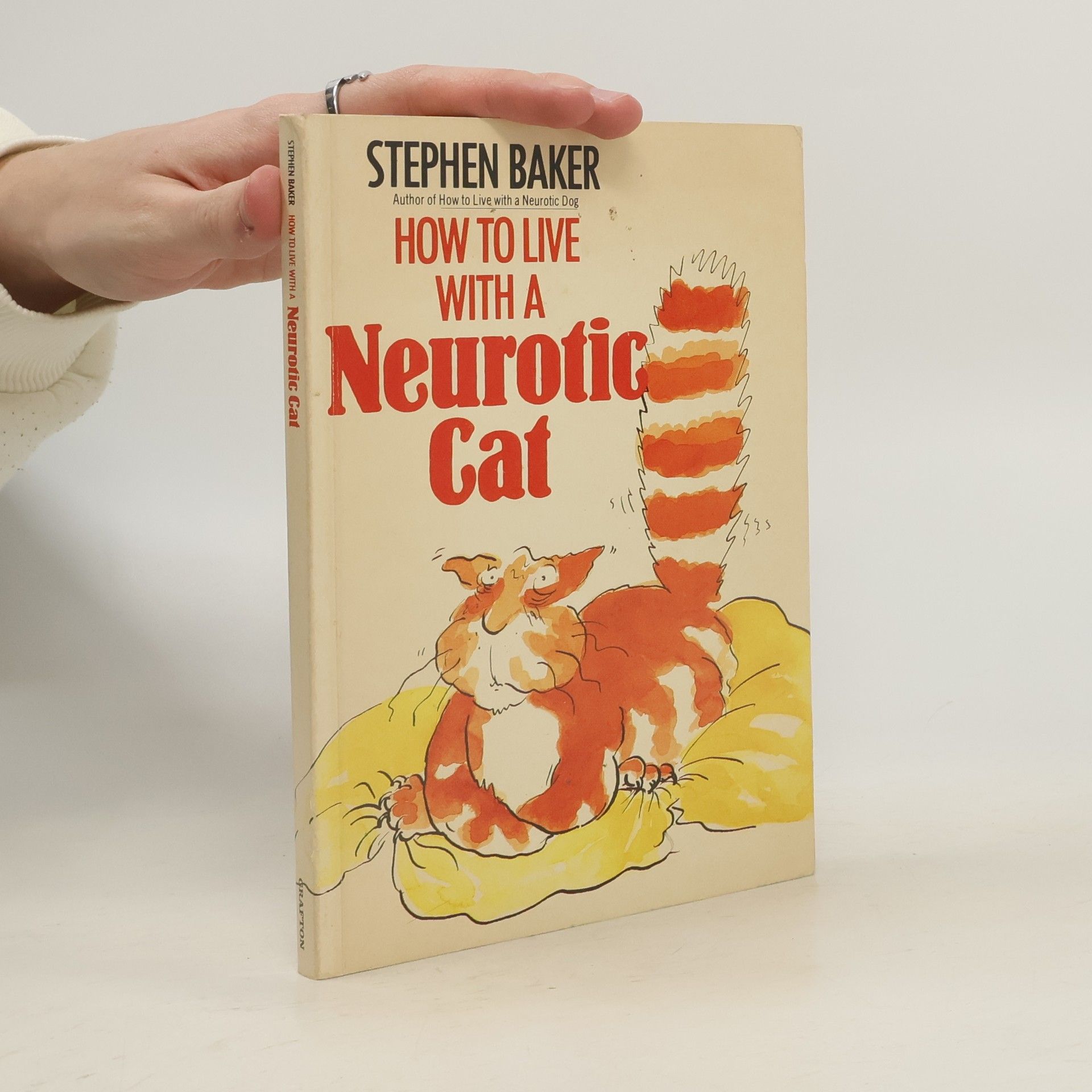 Stephen Baker How to Live with a Neurotic Cat