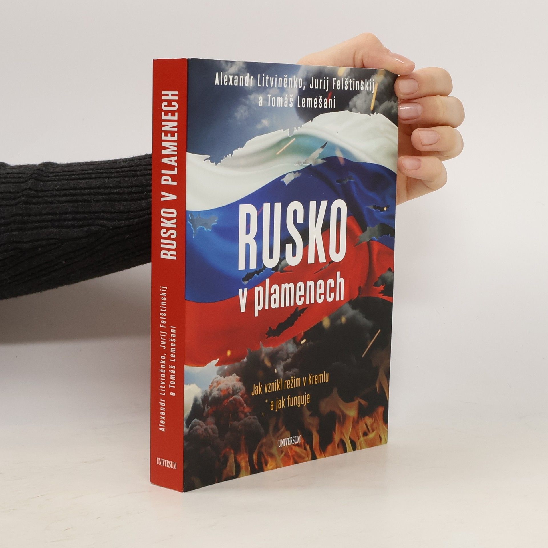 Alexandr Litviněnko Rusko v plamenech