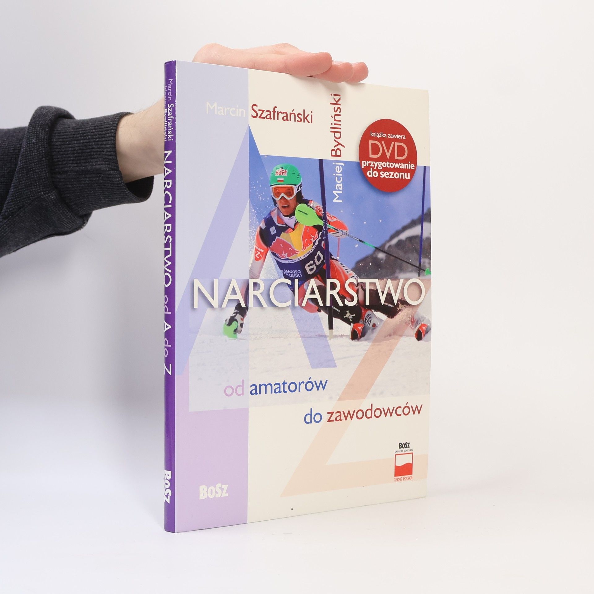 Maciej Bydliński Narciarstwo od amatorów do zawodowców + DVD