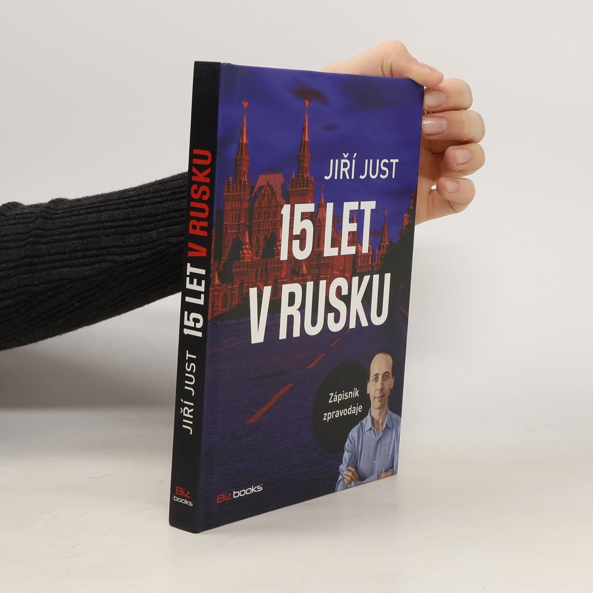 Jiří Just 15 let v Rusku