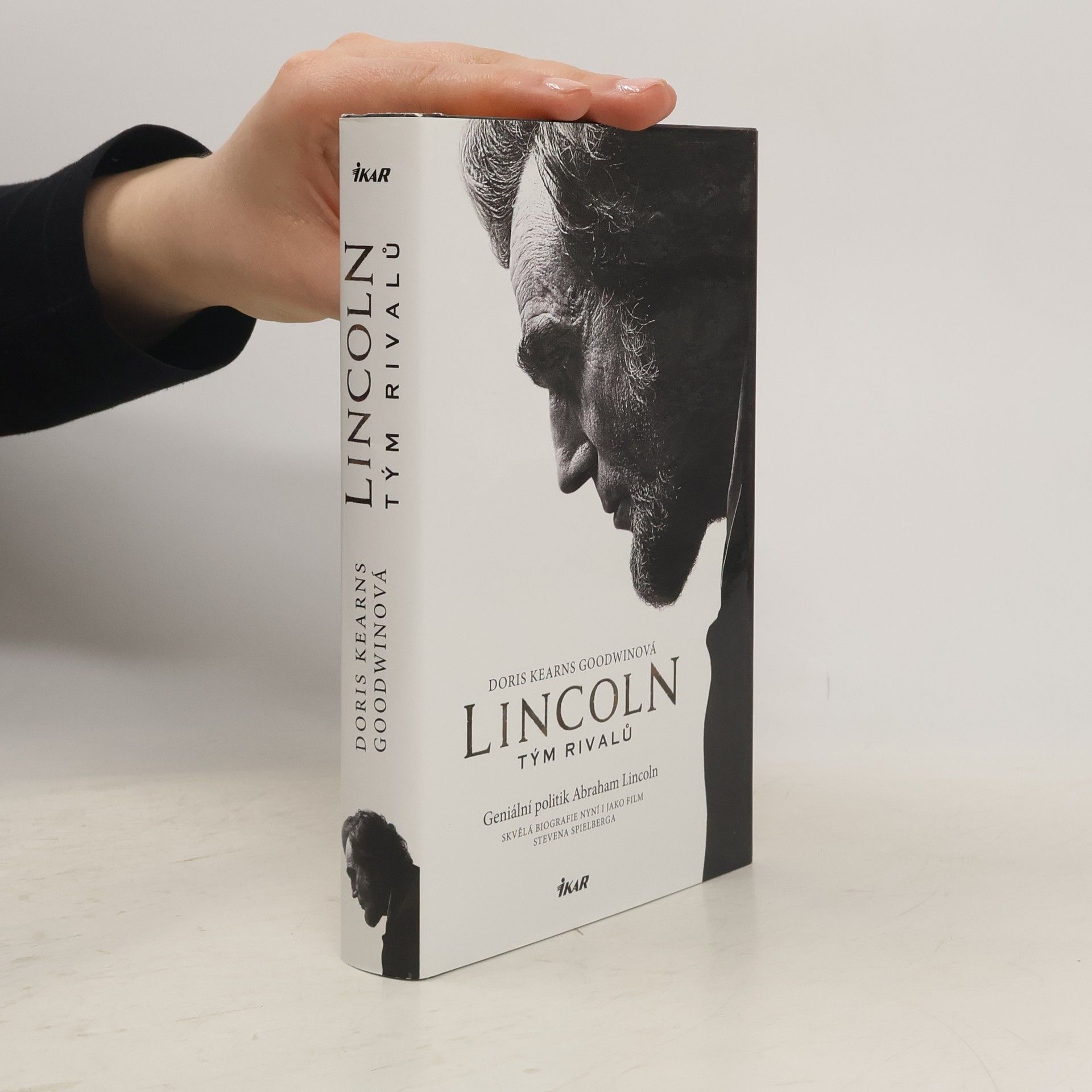 Doris Kearns Goodwin Lincoln. Tým rivalů