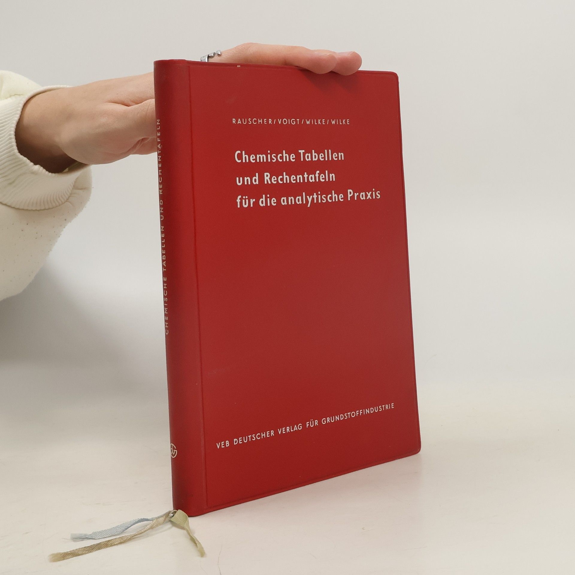 Kolektiv autorů Chemische Tabellen und Rechentalfen für die analytische Praxis