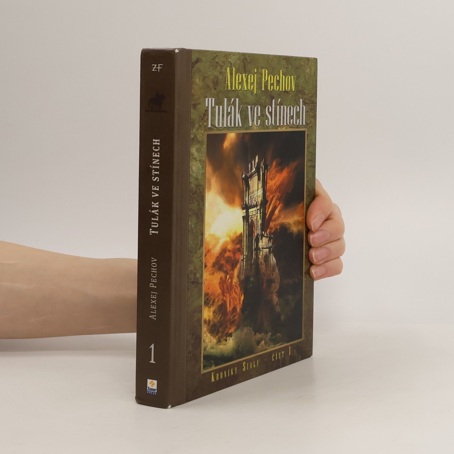 Aleksej Jur Pechov Kroniky Sialy. Kniha 1, Tulák ve stínech