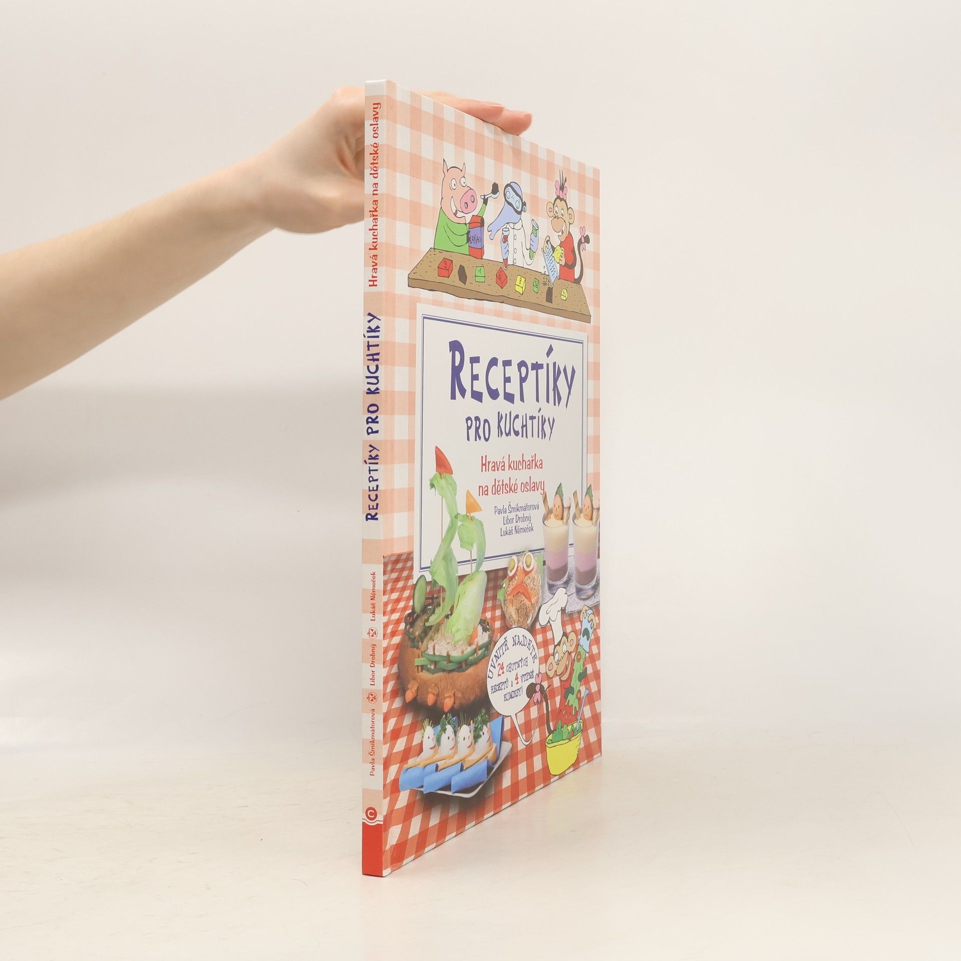 Michala Šmikmátorová Receptíky pro kuchtíky