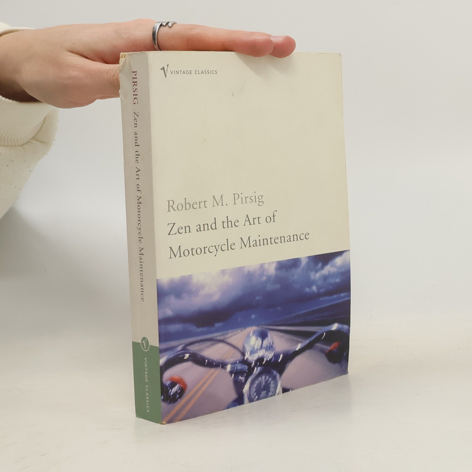 Robert Maynard Pirsig Zen and the Art of Motorcycle Maintenance