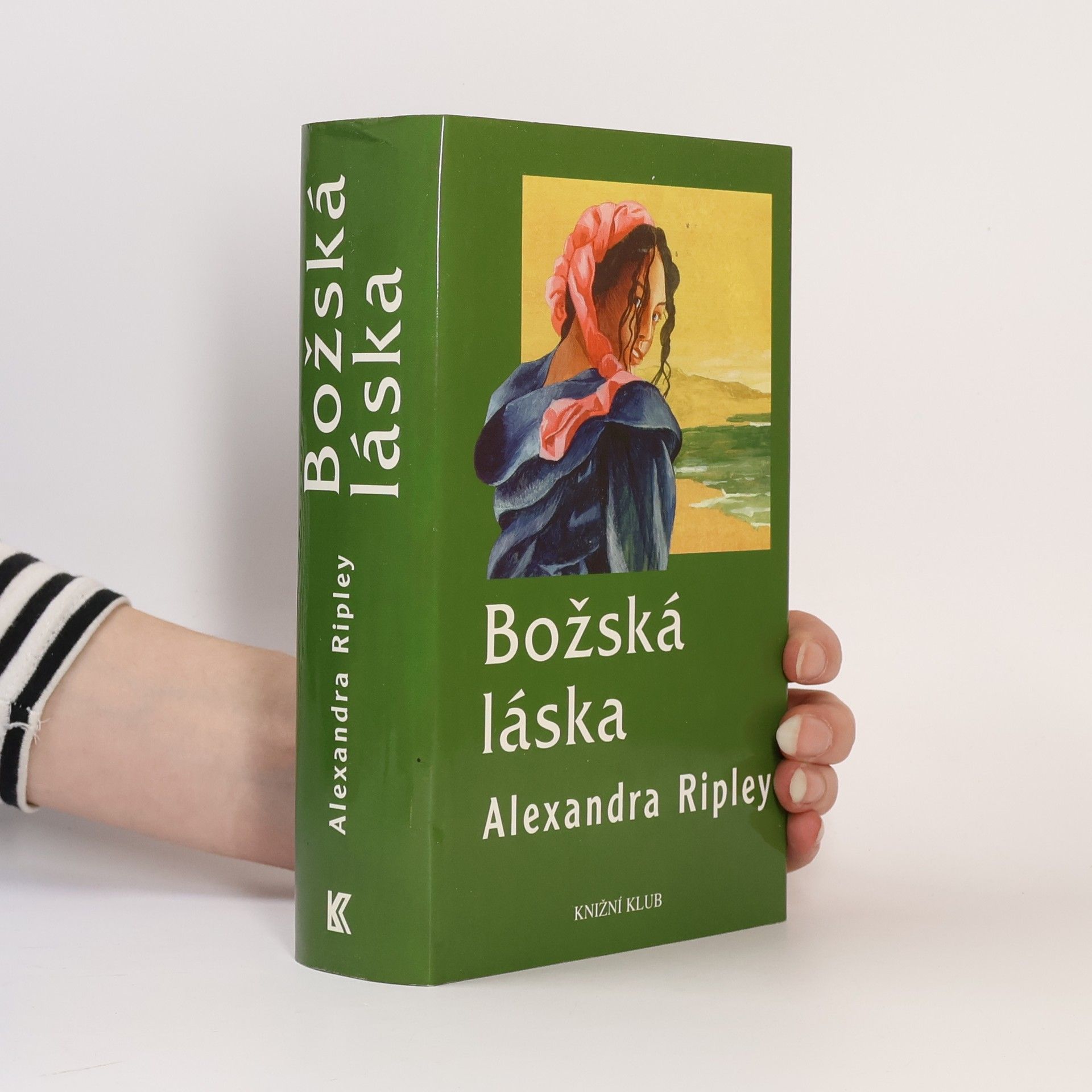 Alexandra Ripley Božská láska