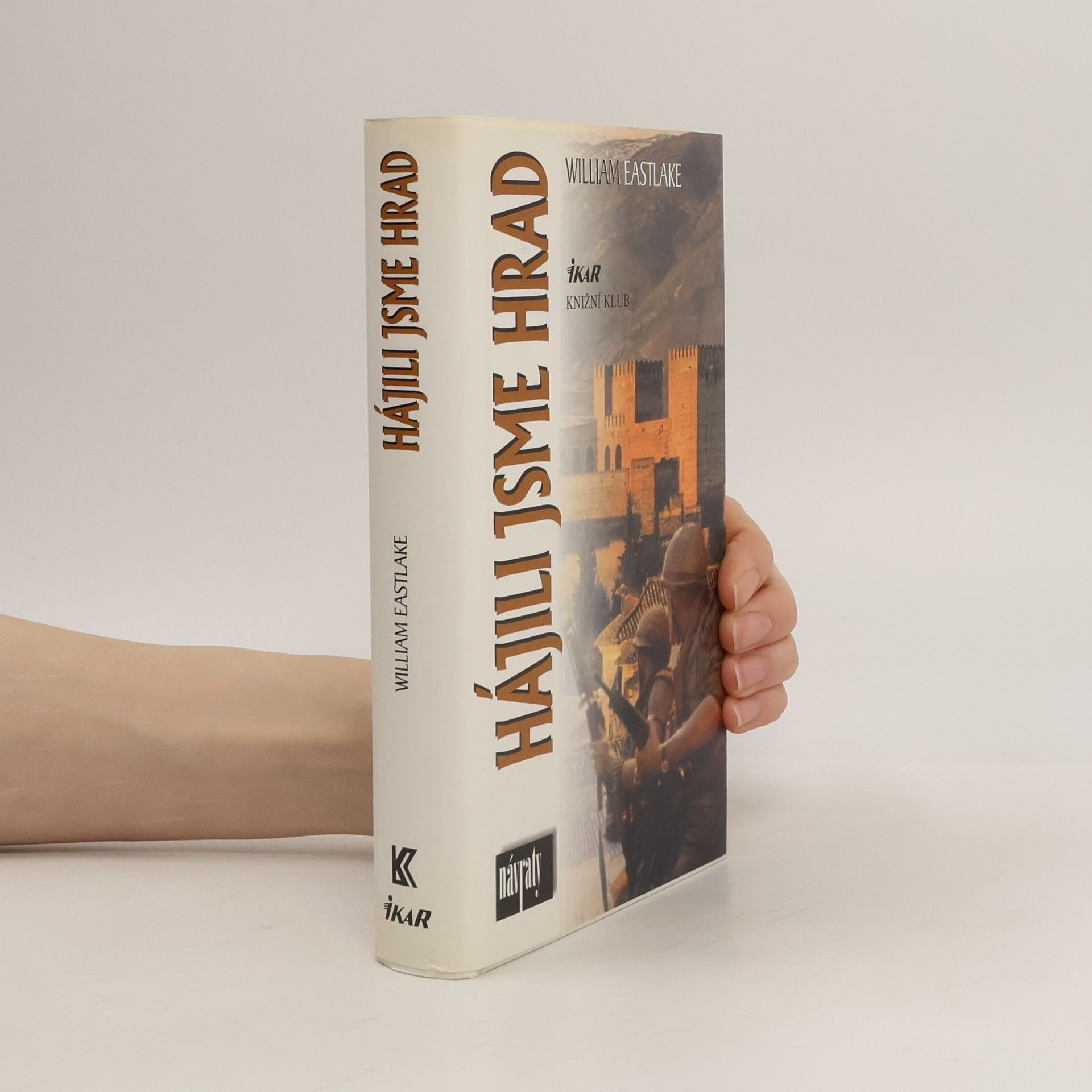 William Eastlake Hájili jsme hrad
