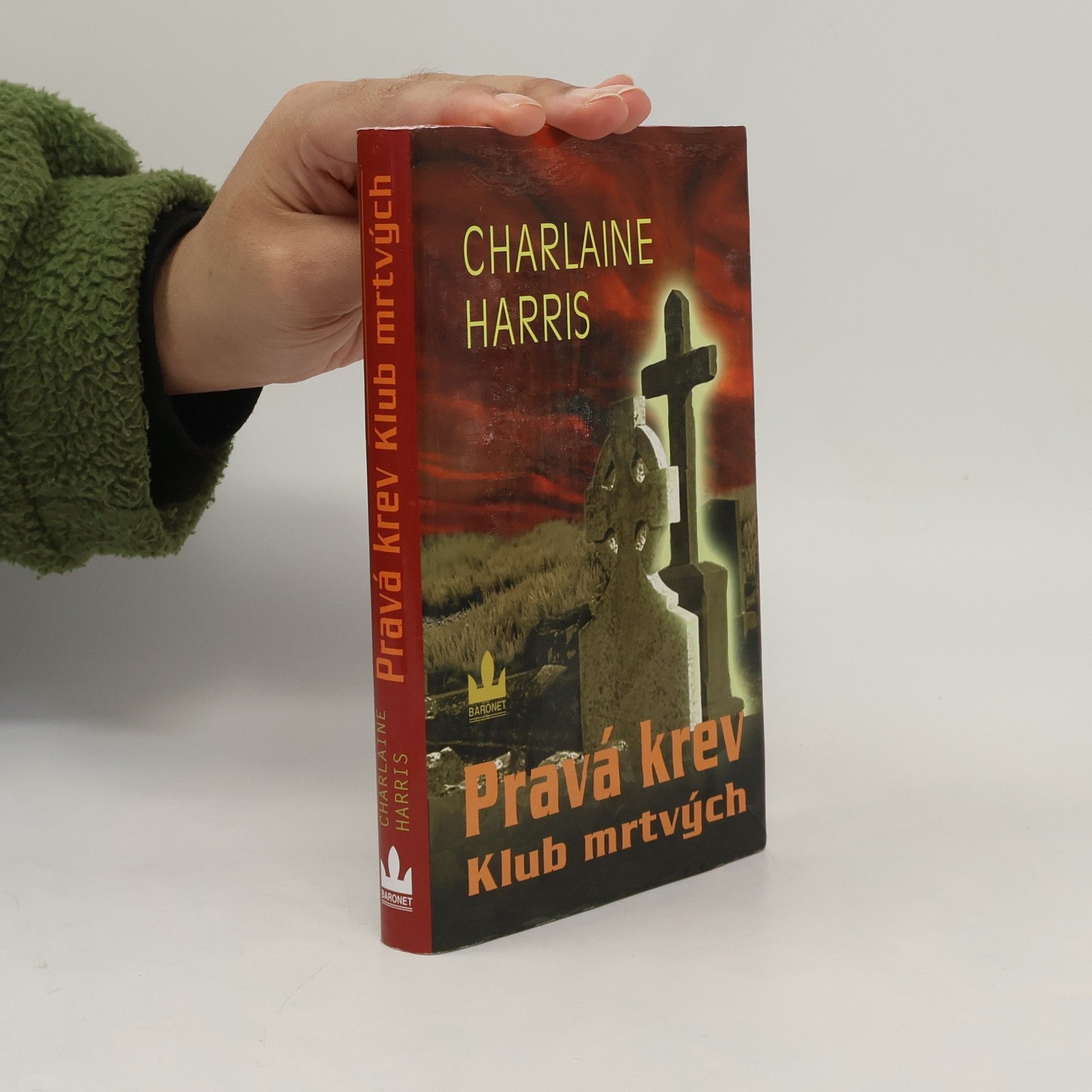 Charlaine Harris Pravá krev. Klub mrtvých