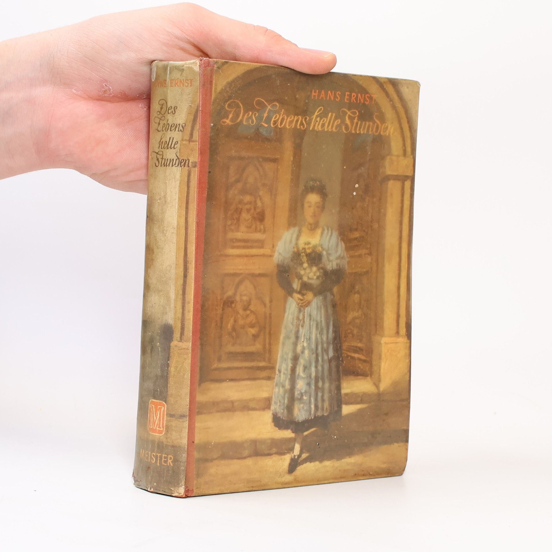 Hans Ernst Das Lebens helle Stunden
