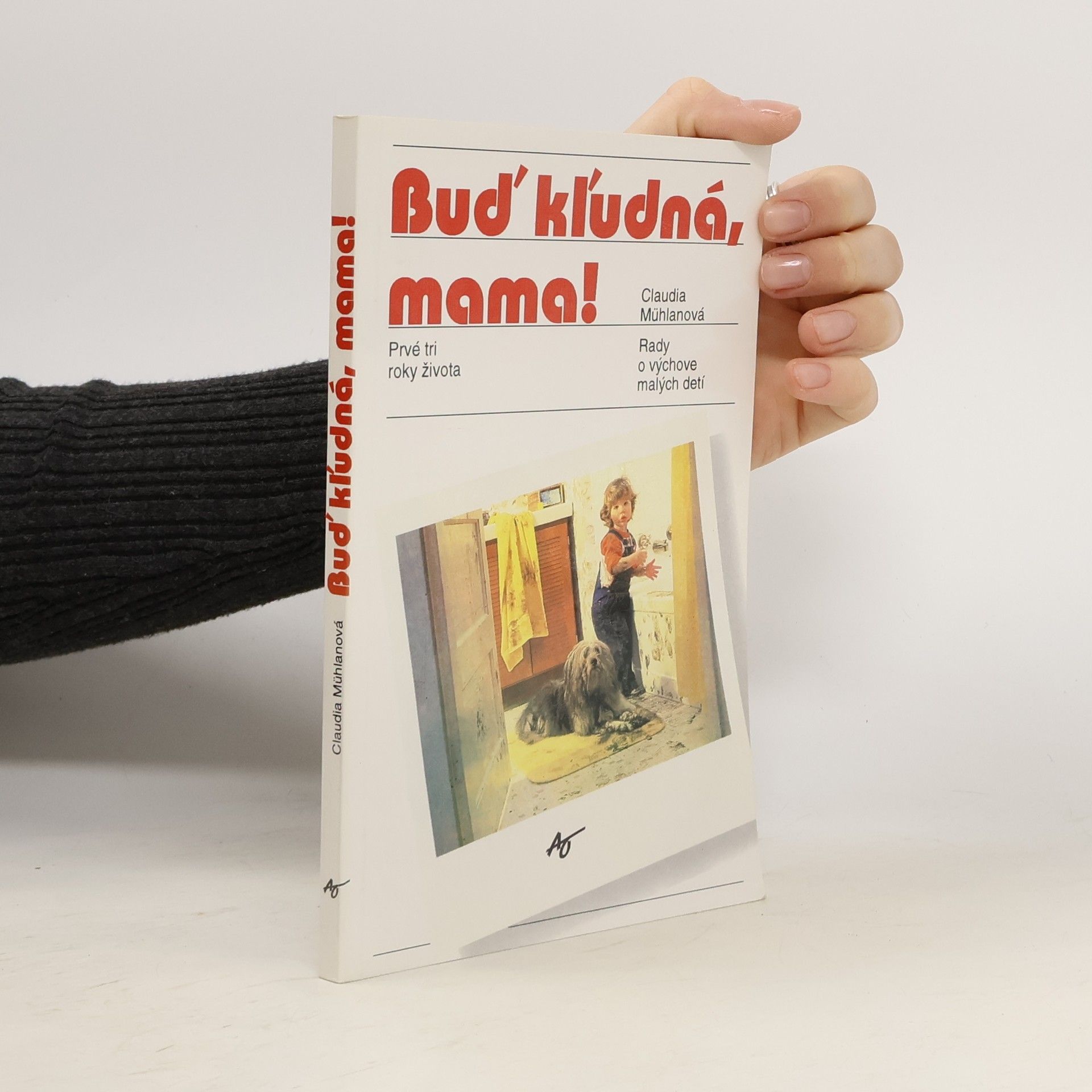 Claudia Mühlan Buď pokojná, mama!