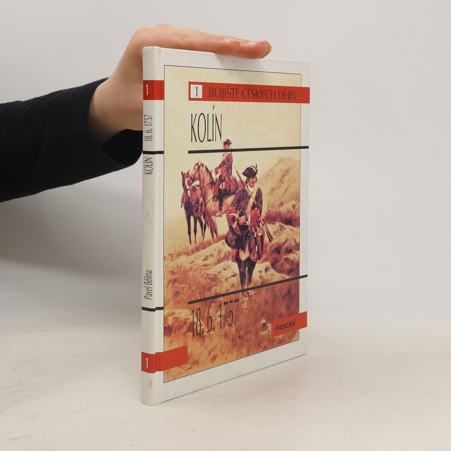 Pavel Bělina Kolín : 18.6.1757