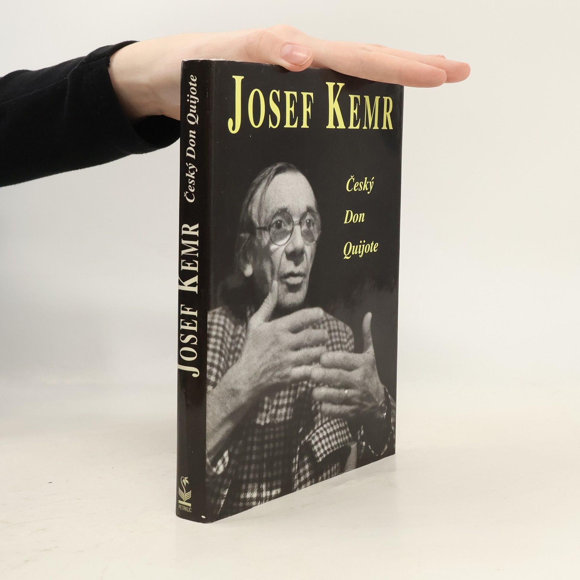 Milan Cais ml. Josef Kemr : český Don Quijote
