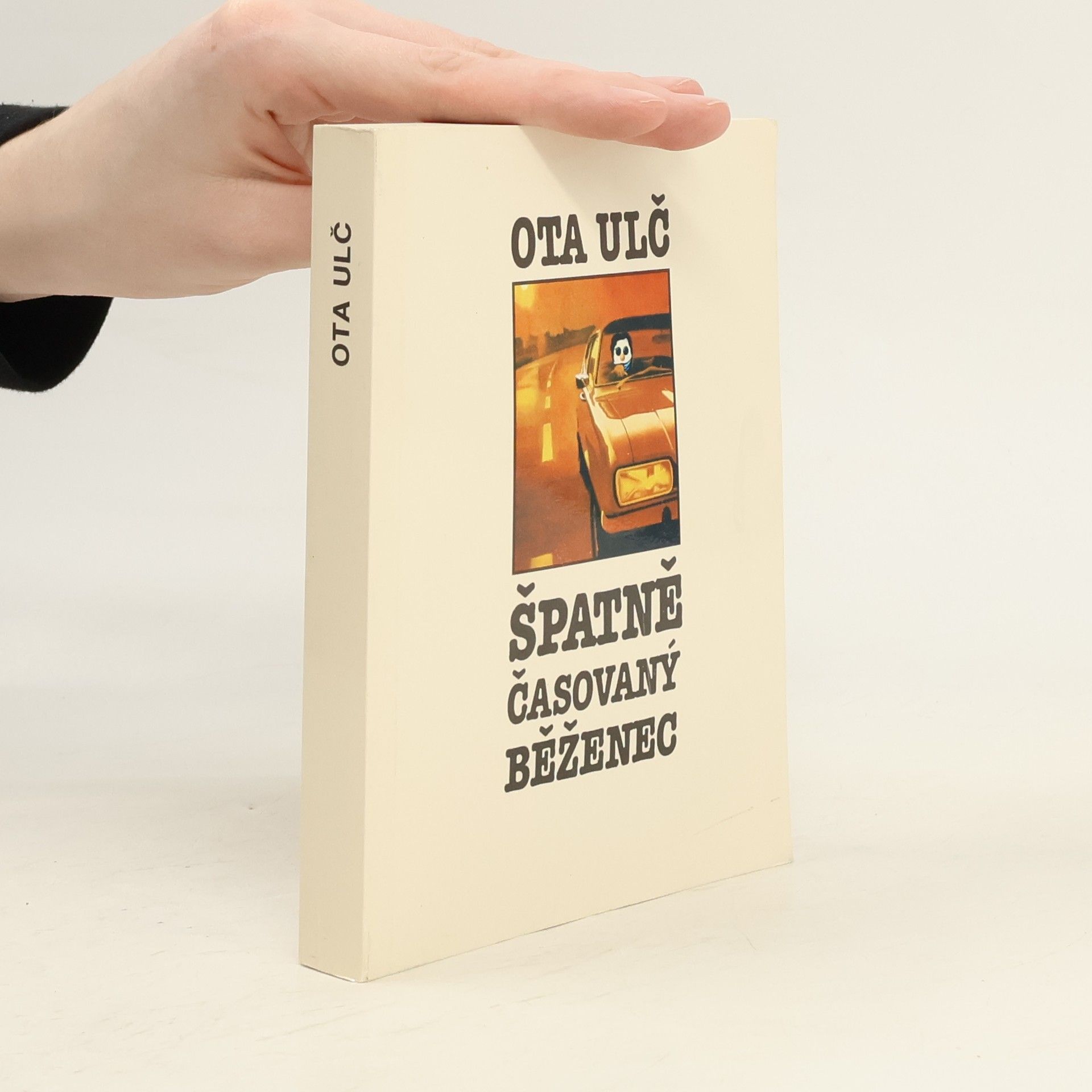 Ota Ulč Špatně časovaný běženec