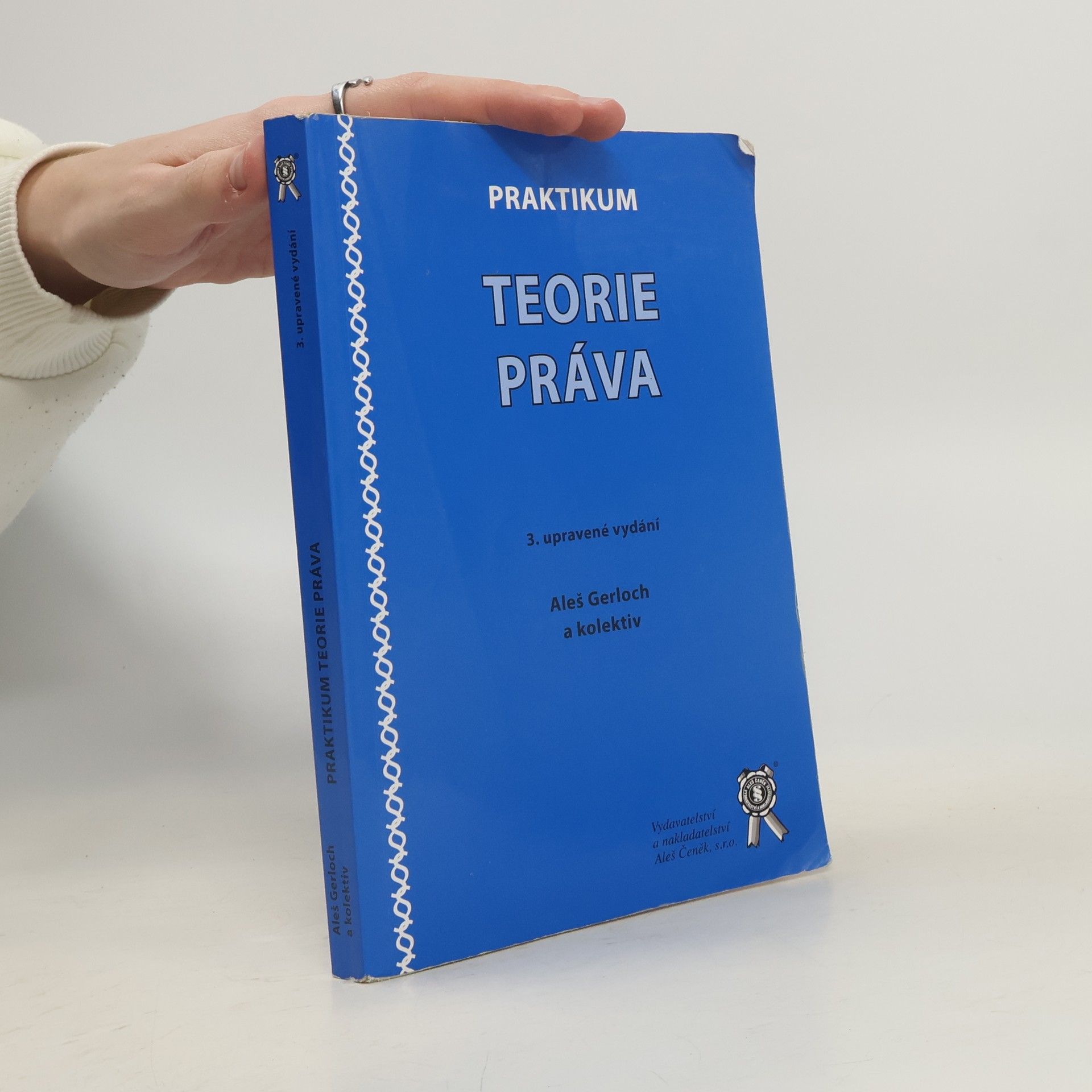 Aleš Gerloch Praktikum teorie práva