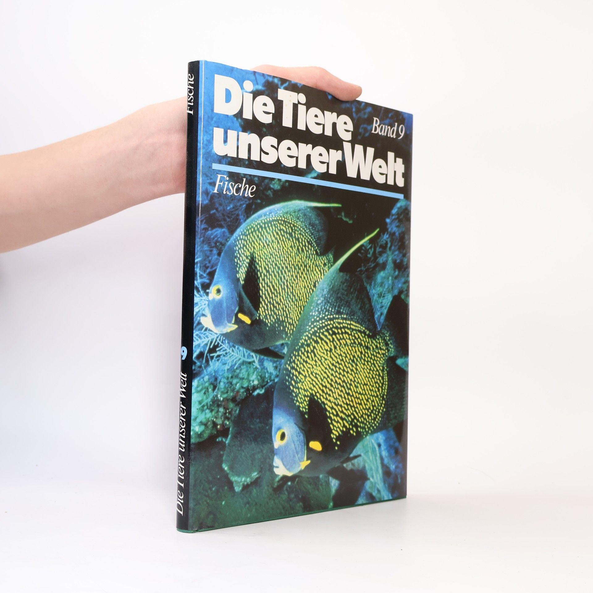 Kolektiv autorů Die Tiere unserer Welt Band 9. Fische