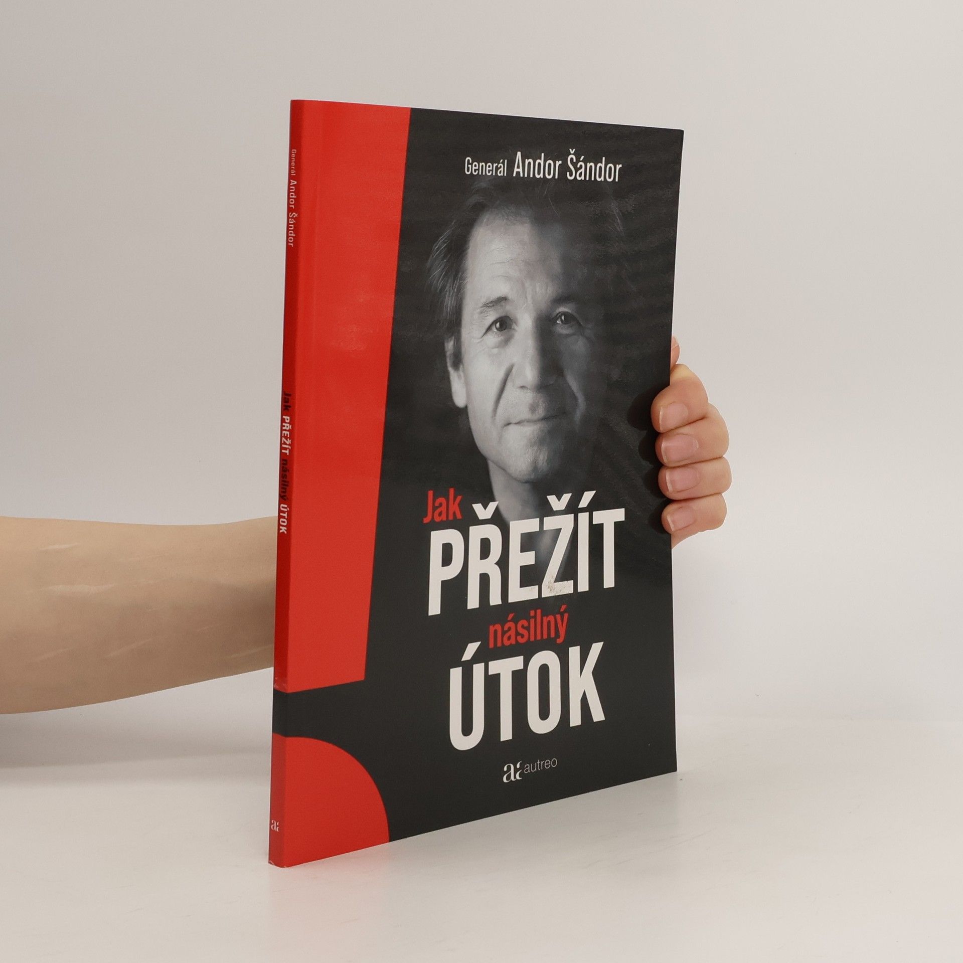 Andor Šándor Jak přežít násilný útok