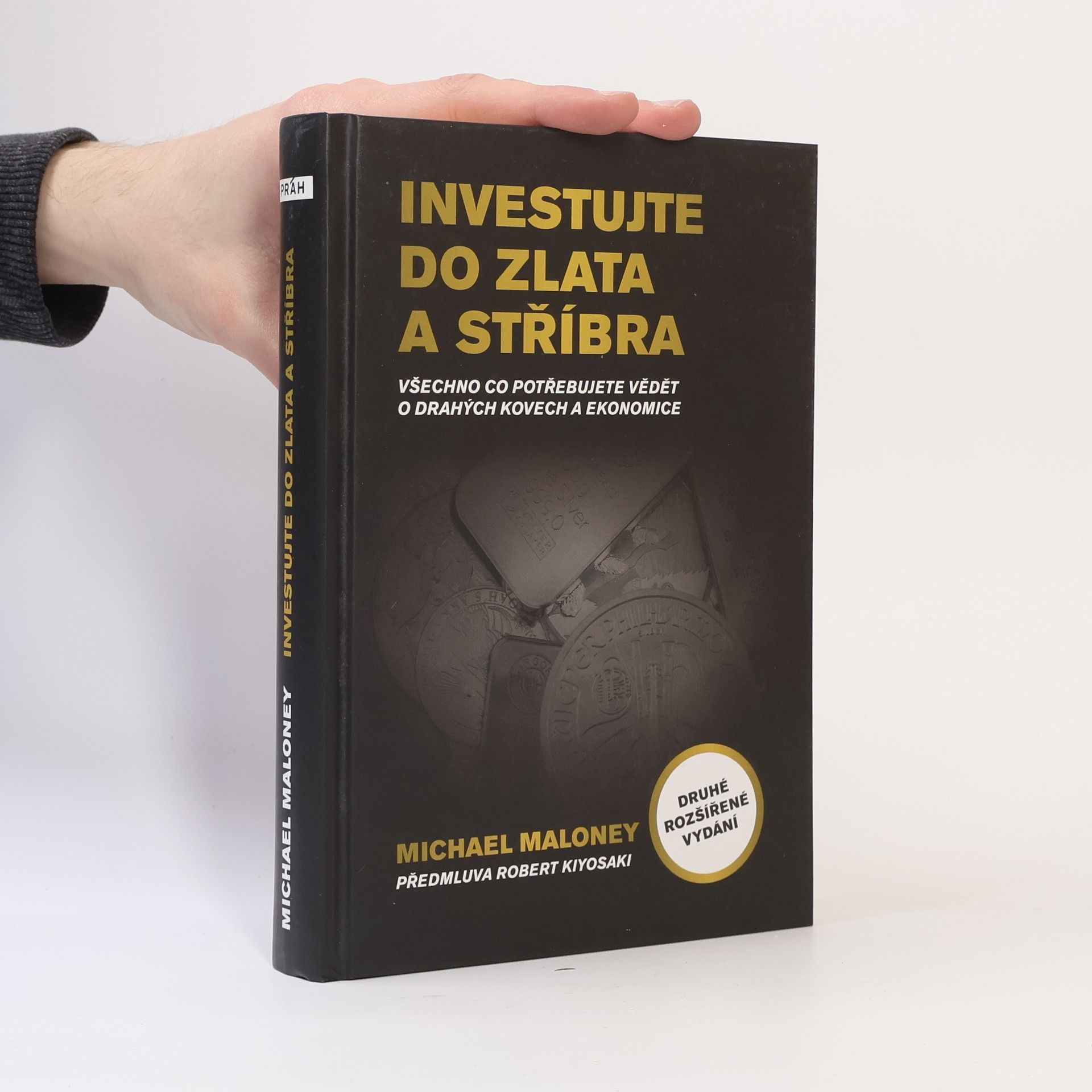 Michael Maloney Investujte do zlata a stříbra