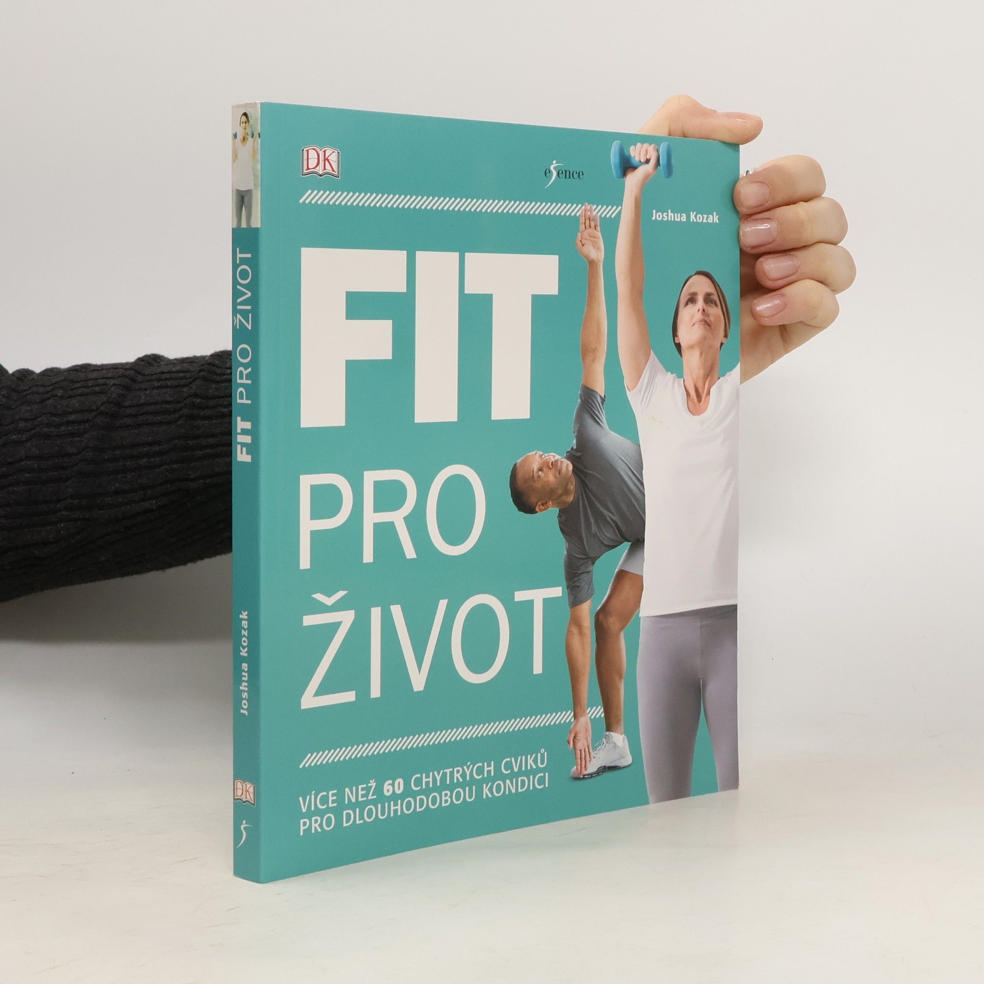 Joshua Kozak Fit pro život