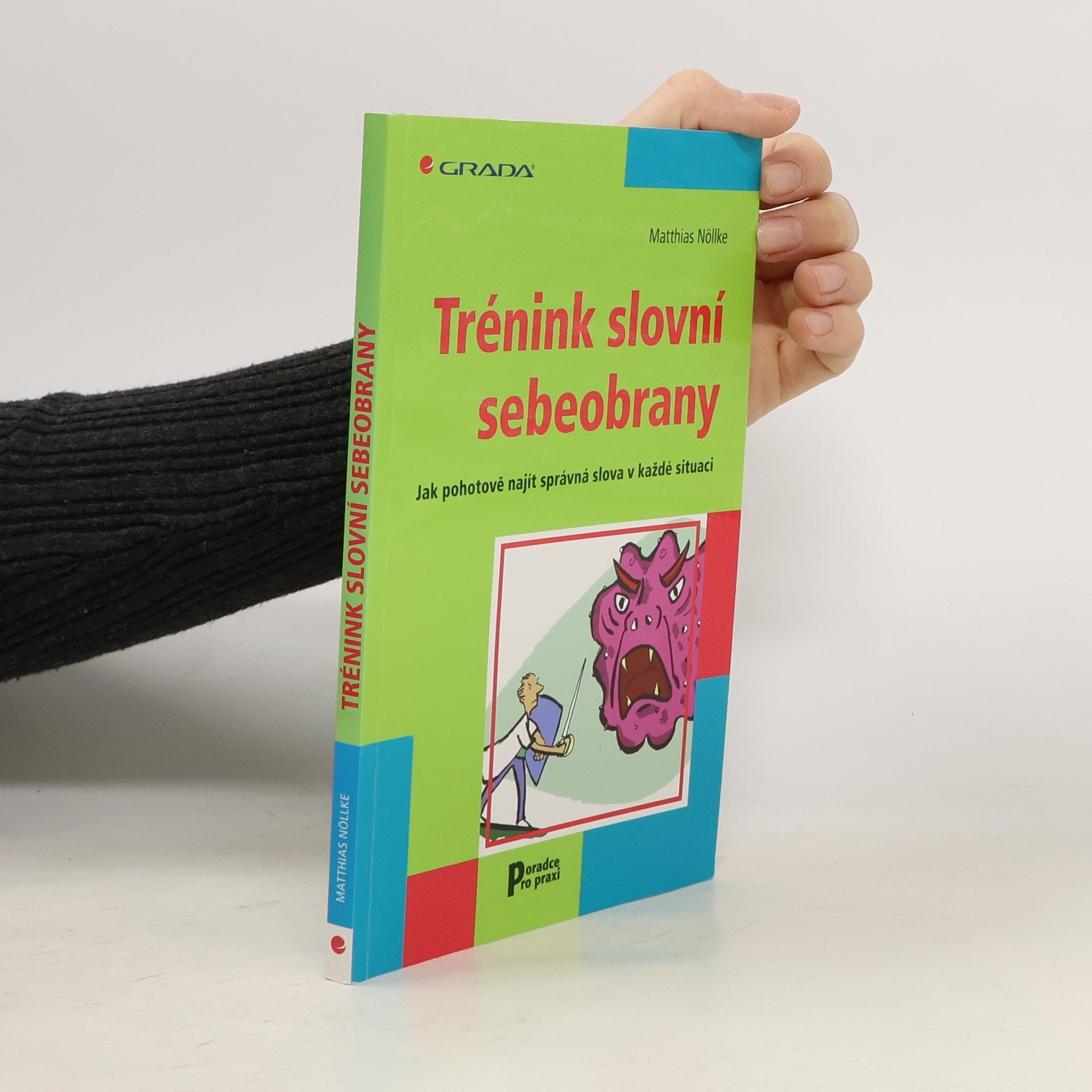 Matthias Nöllke Trénink slovní sebeobrany