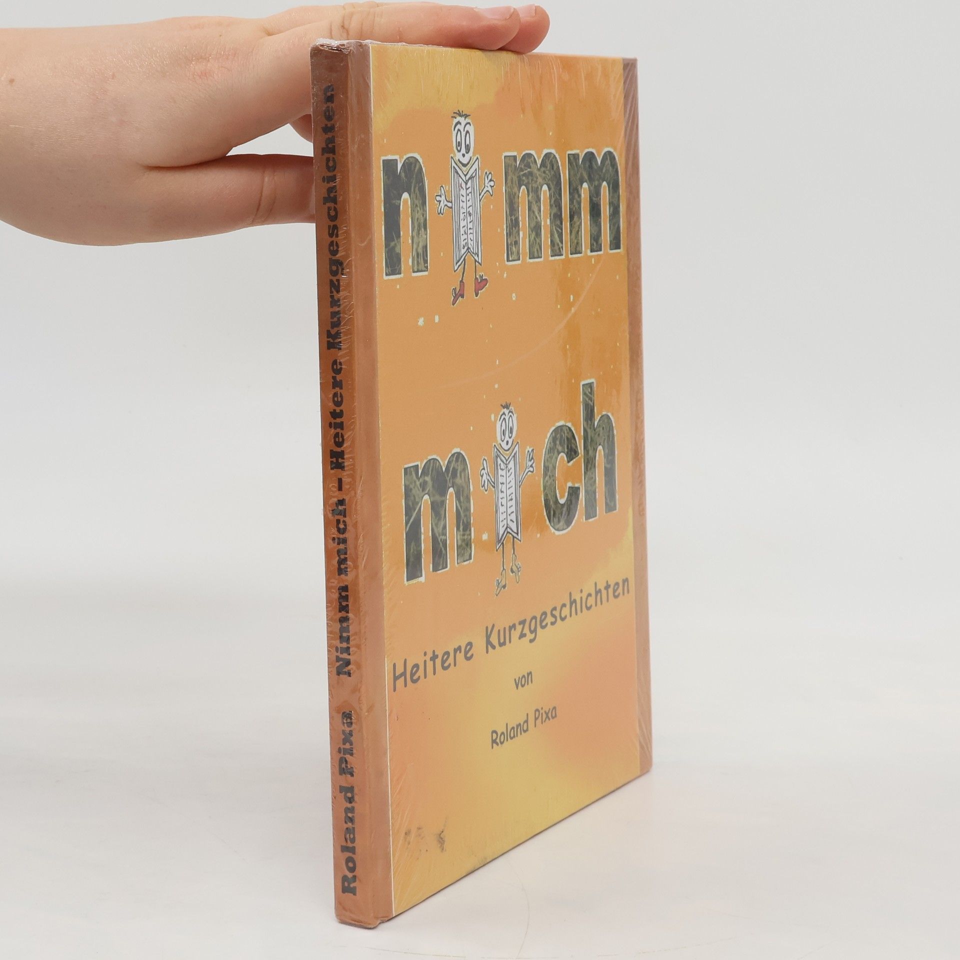 Roland Pixa Nimm mich