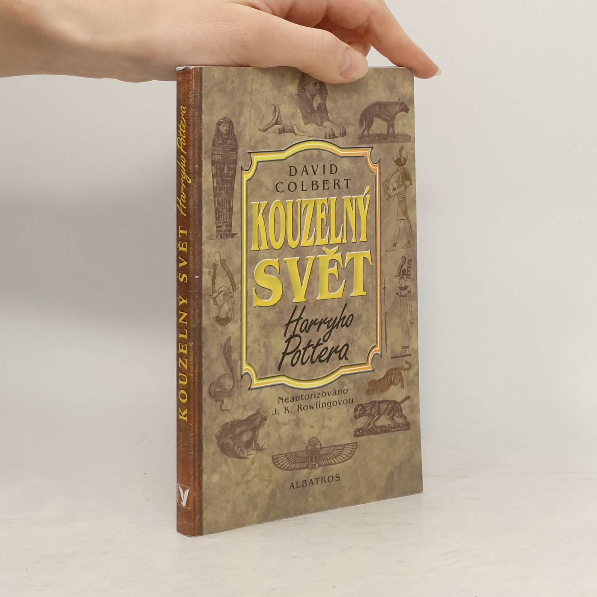 David Colbert Kouzelný svět Harryho Pottera
