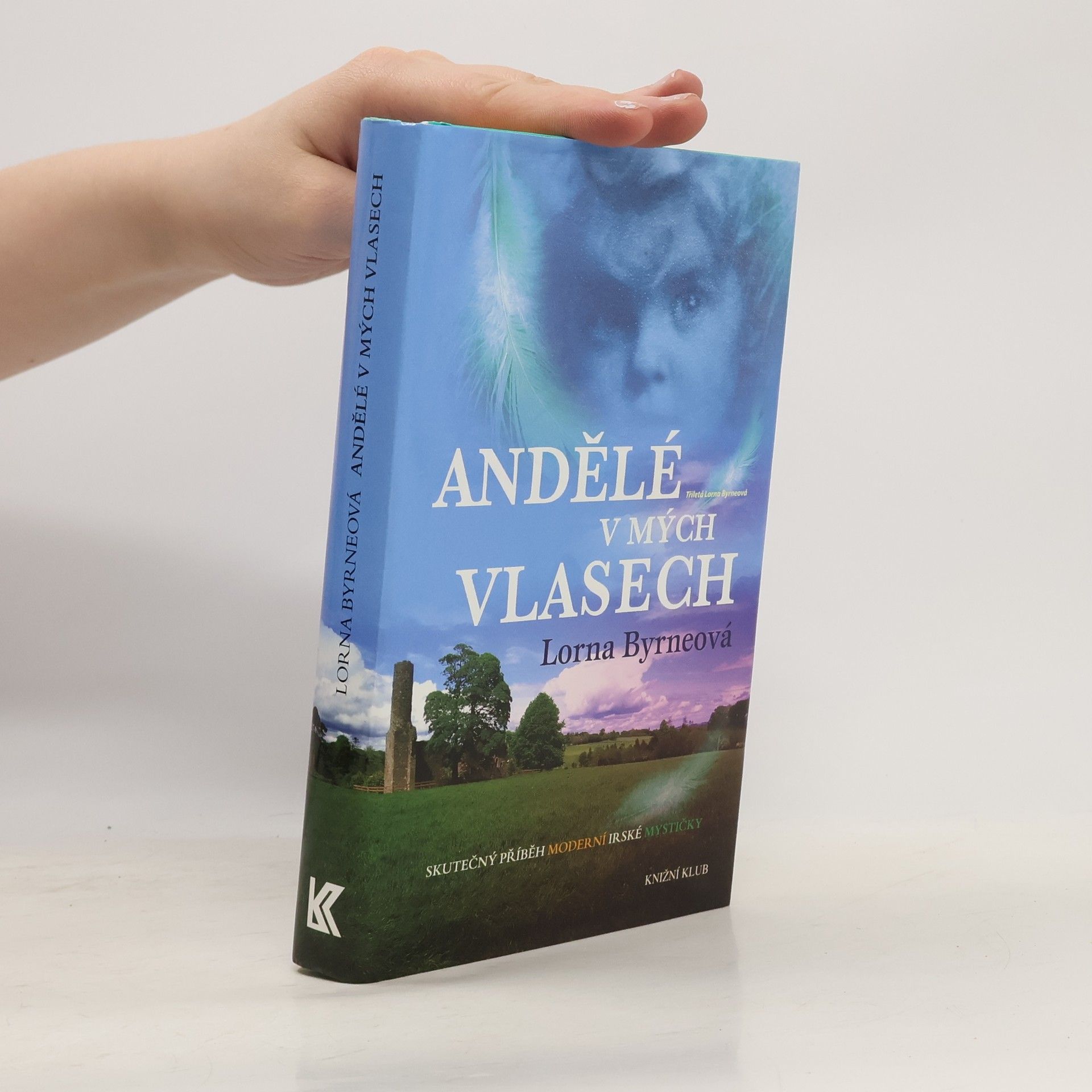 Lorna Byrne Andělé v mých vlasech