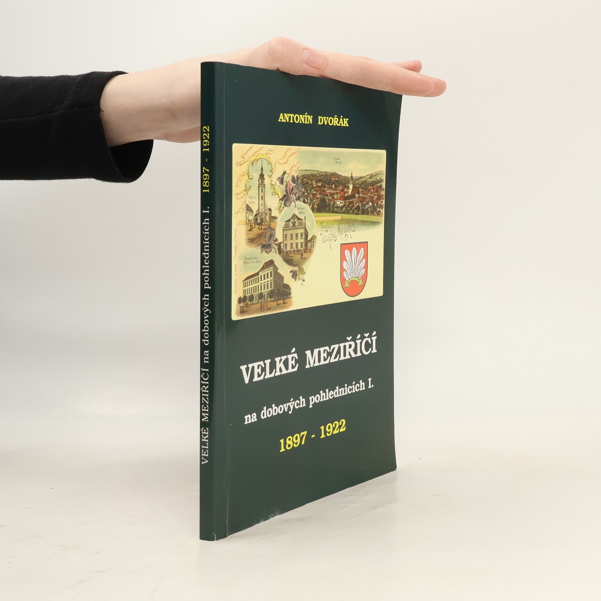 Antonín Dvořák Velké Meziříčí na dobových pohlednicích I. 1897 - 1922