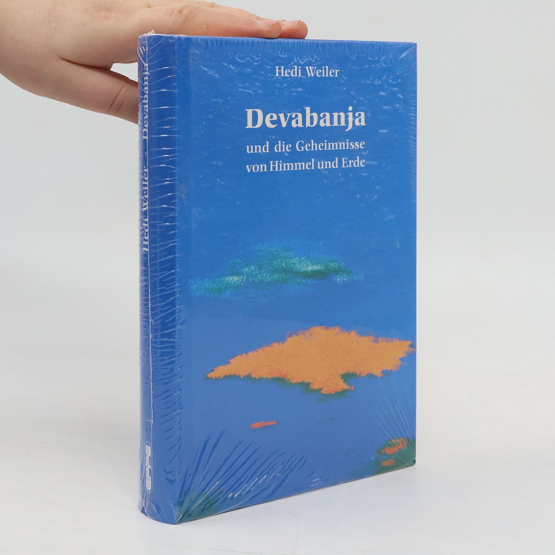 Hedi Weiler Devabanja und die Geheimnisse von Himmel und Erde