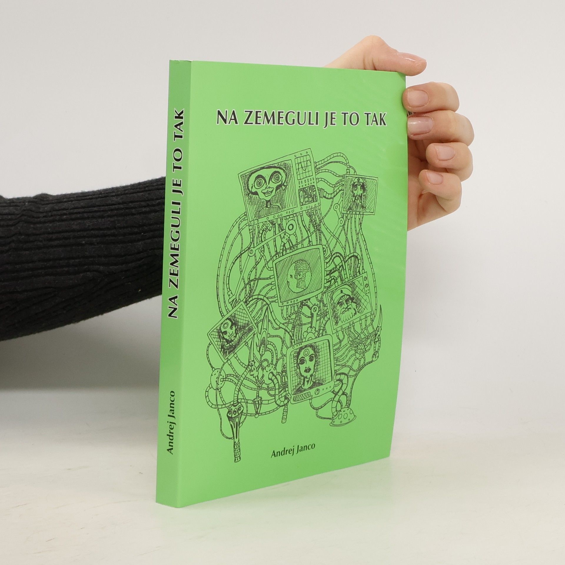 Andrej Janco Na zemeguli je to tak