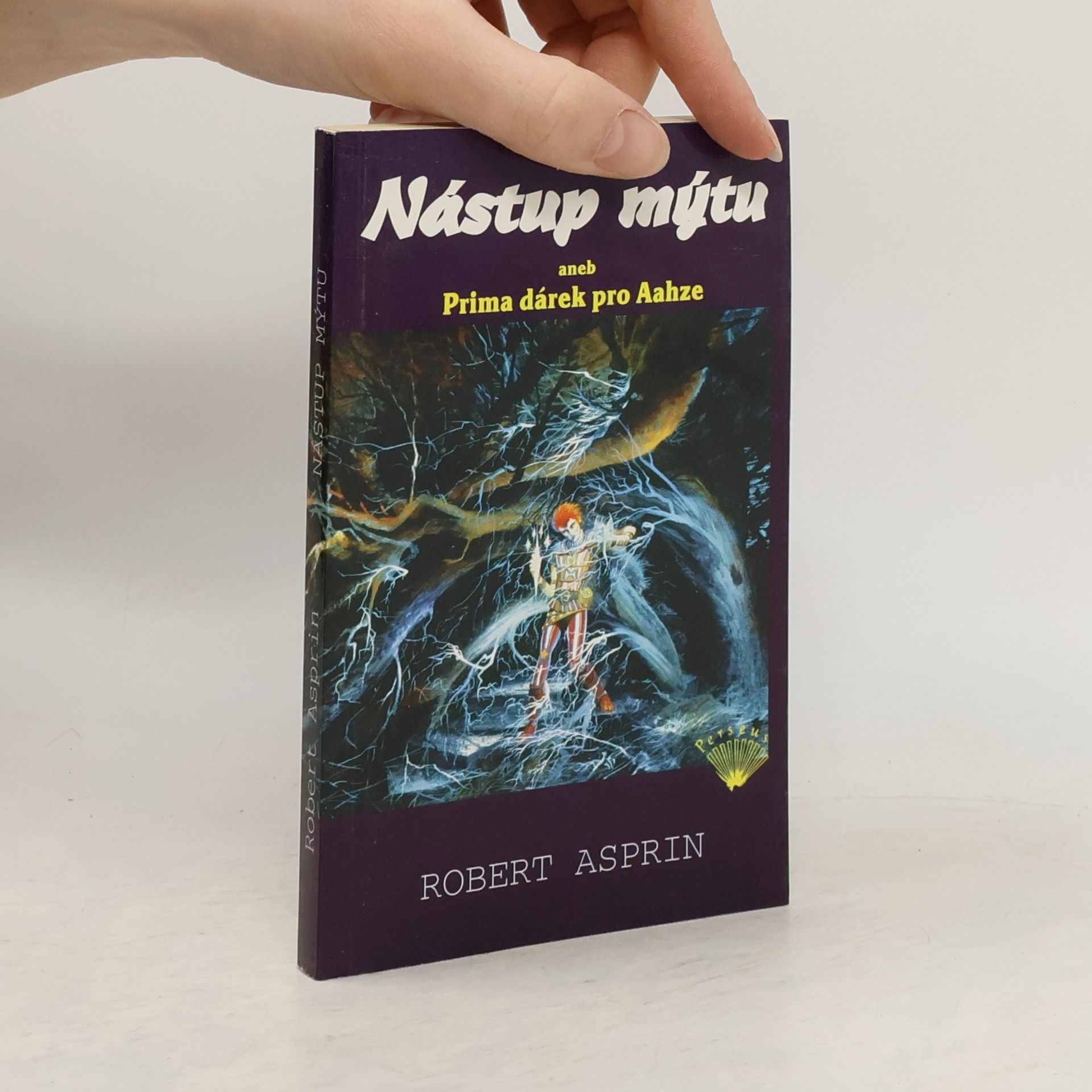 Nástup mýtu, aneb, Prima dárek pro Aahze