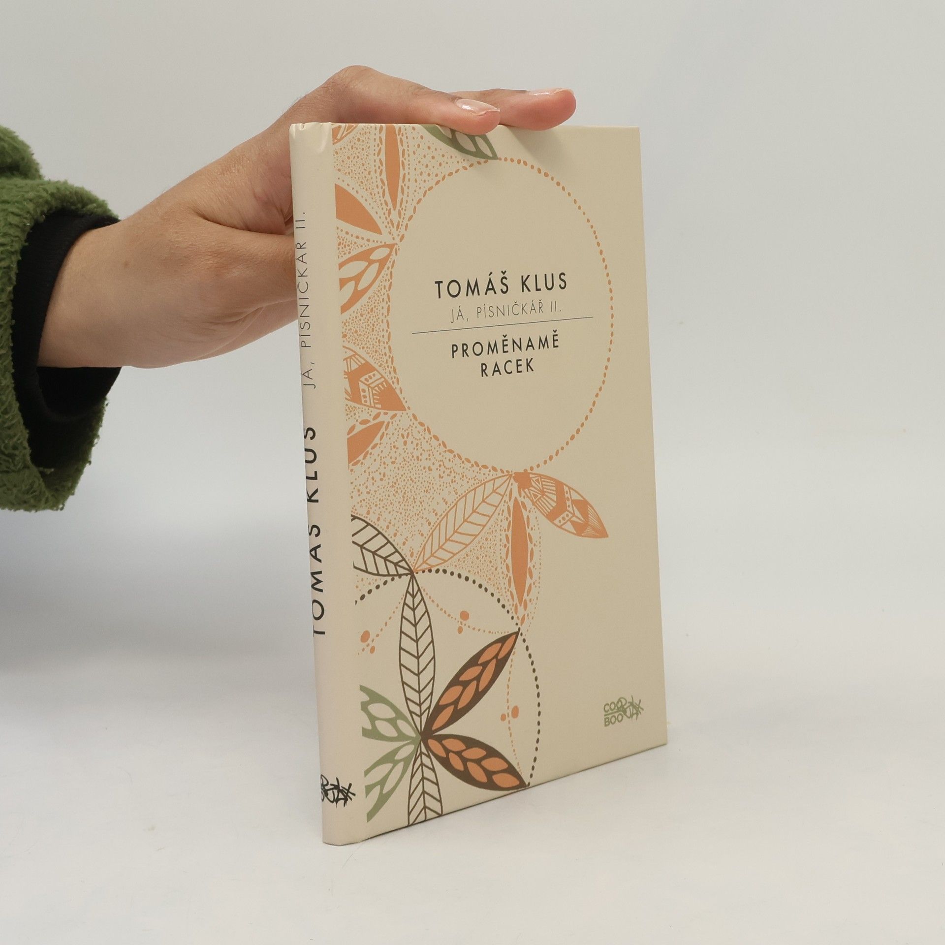 Yveta Kroupová Já, písničkář II., Proměnamě, Racek