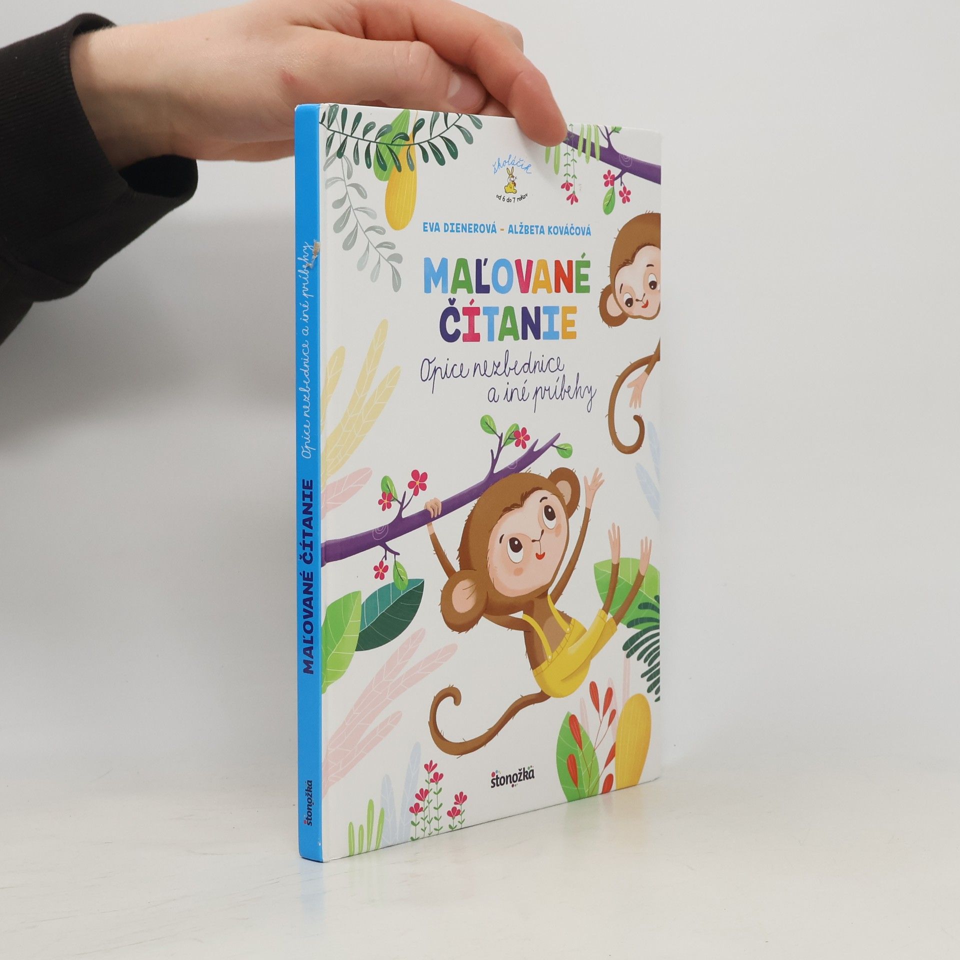 Eva Dienerová Mal'ované čítanie. Opice nezbednice a iné príbehy.