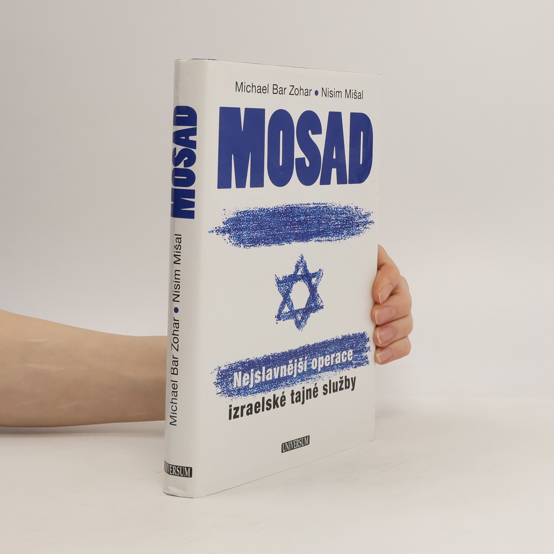 Nissim Mishal Mosad. Nejslavnější operace izraelské tajné služby