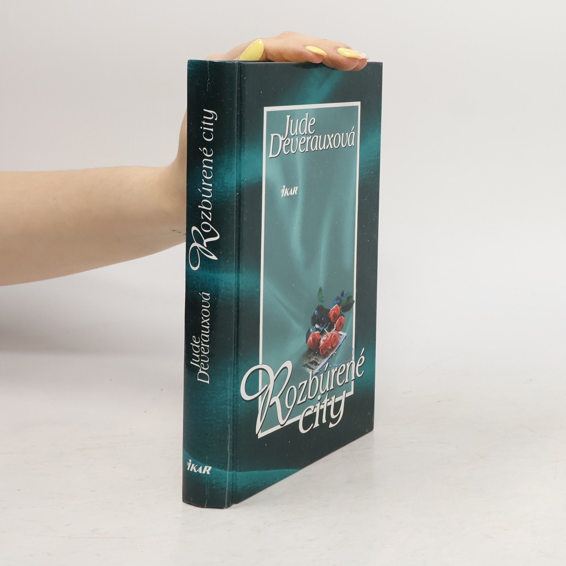 Jude Deveraux Rozbúrené city