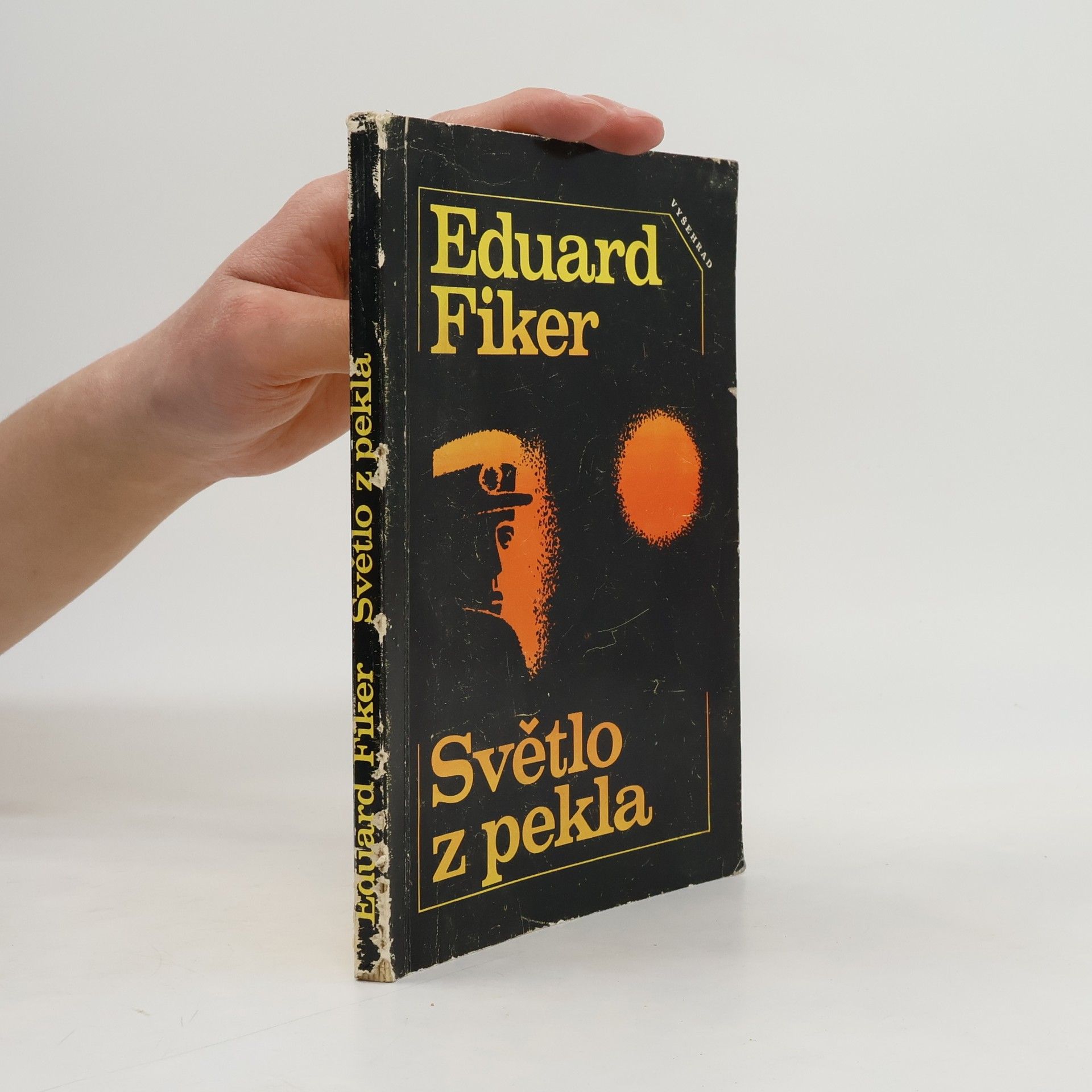Eduard Fiker Světlo z pekla