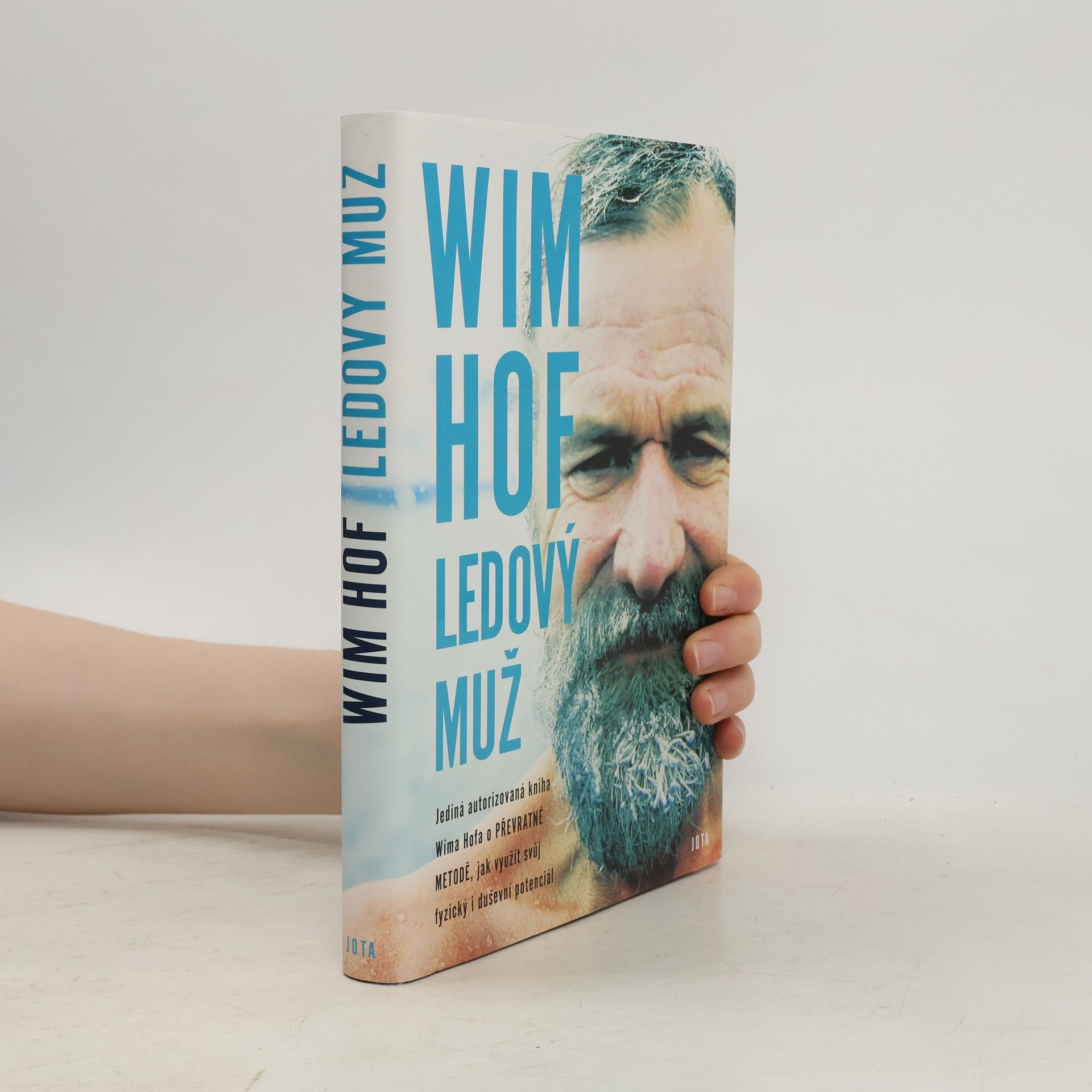 Wim Hof Wim Hof. Ledový muž